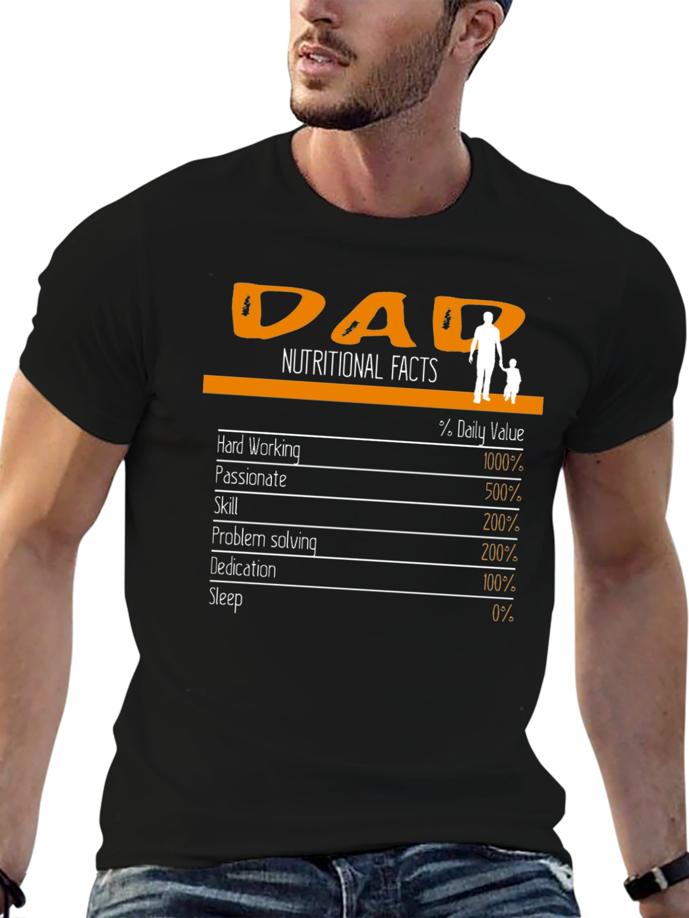 Dad Nutritional Facts T-Shirt - Fathers Day Gift