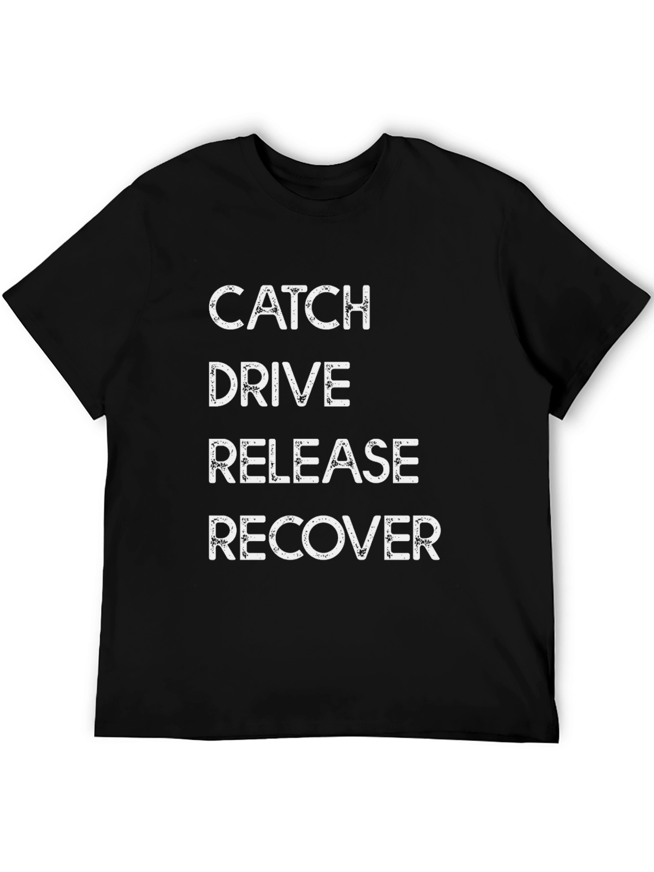 Catch Drive Release Recover Black Graphic Tee