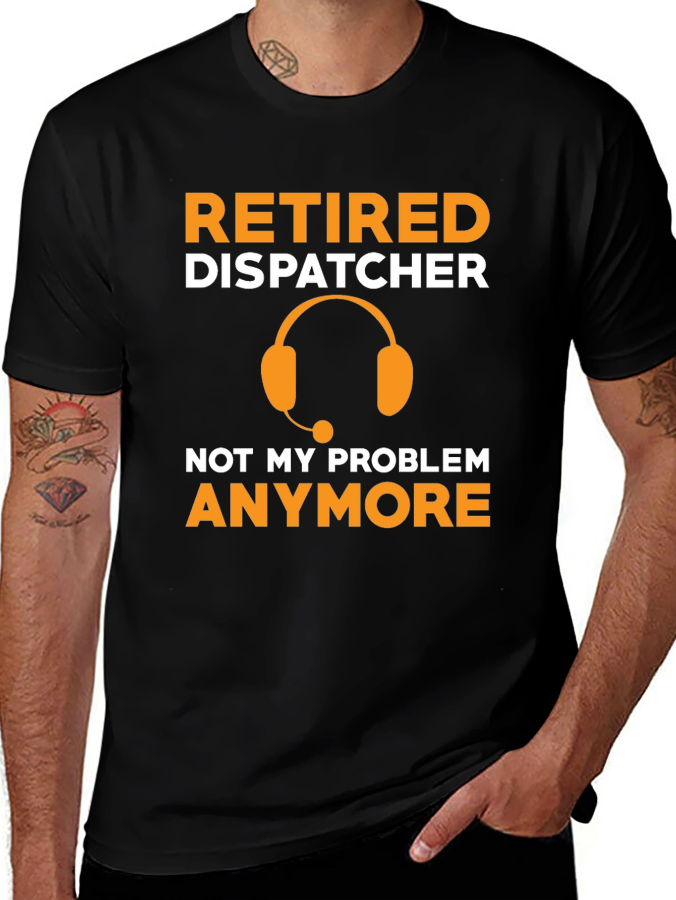 Retired Dispatcher T-Shirt - Not My Problem Anymore!