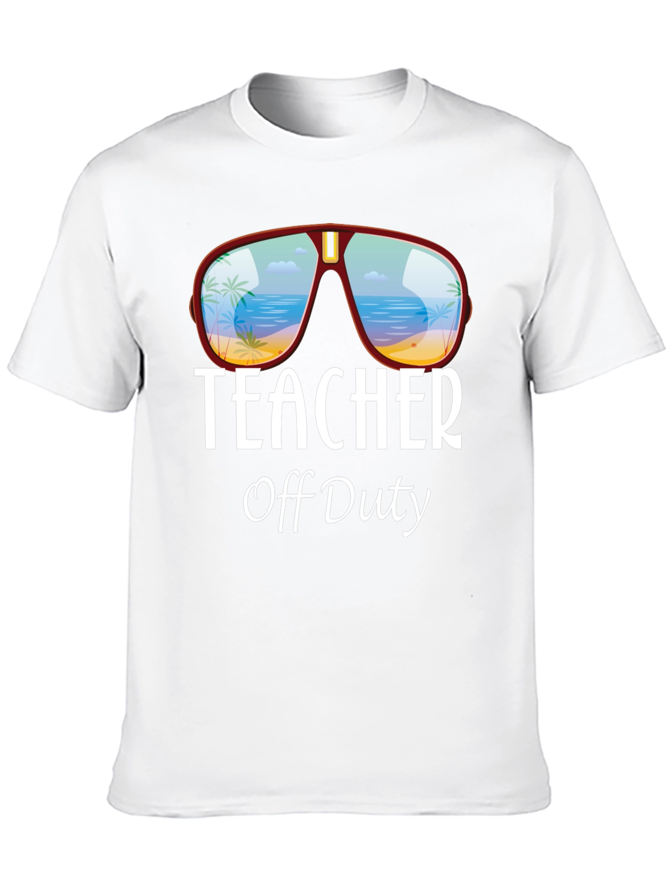 Teacher Off Duty T-Shirt - Beach Sunglasses Design