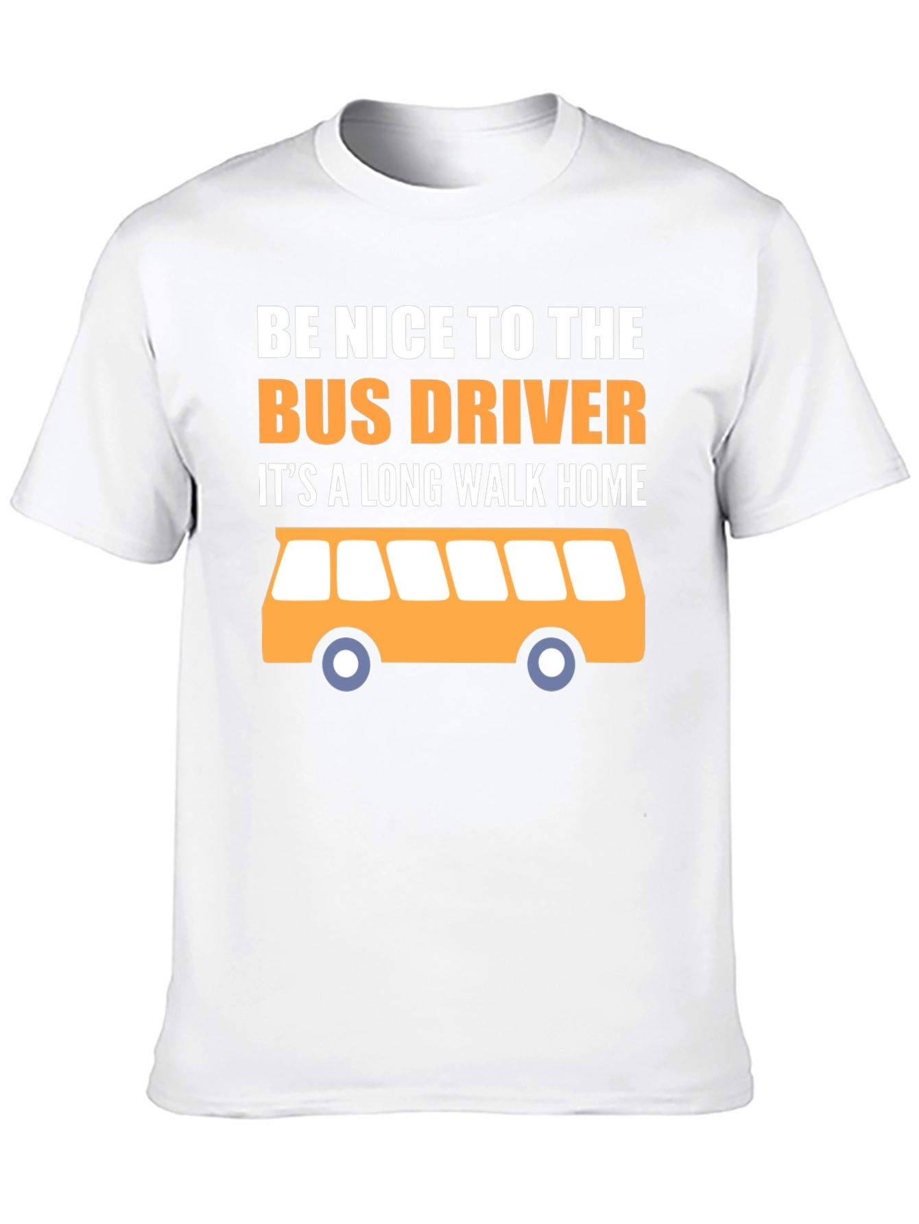 Bus Driver Funny T-Shirt