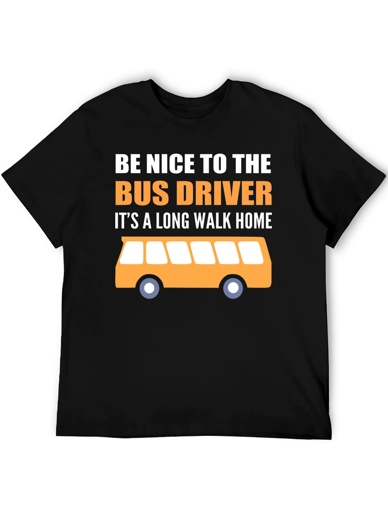 Bus Driver Funny T-Shirt