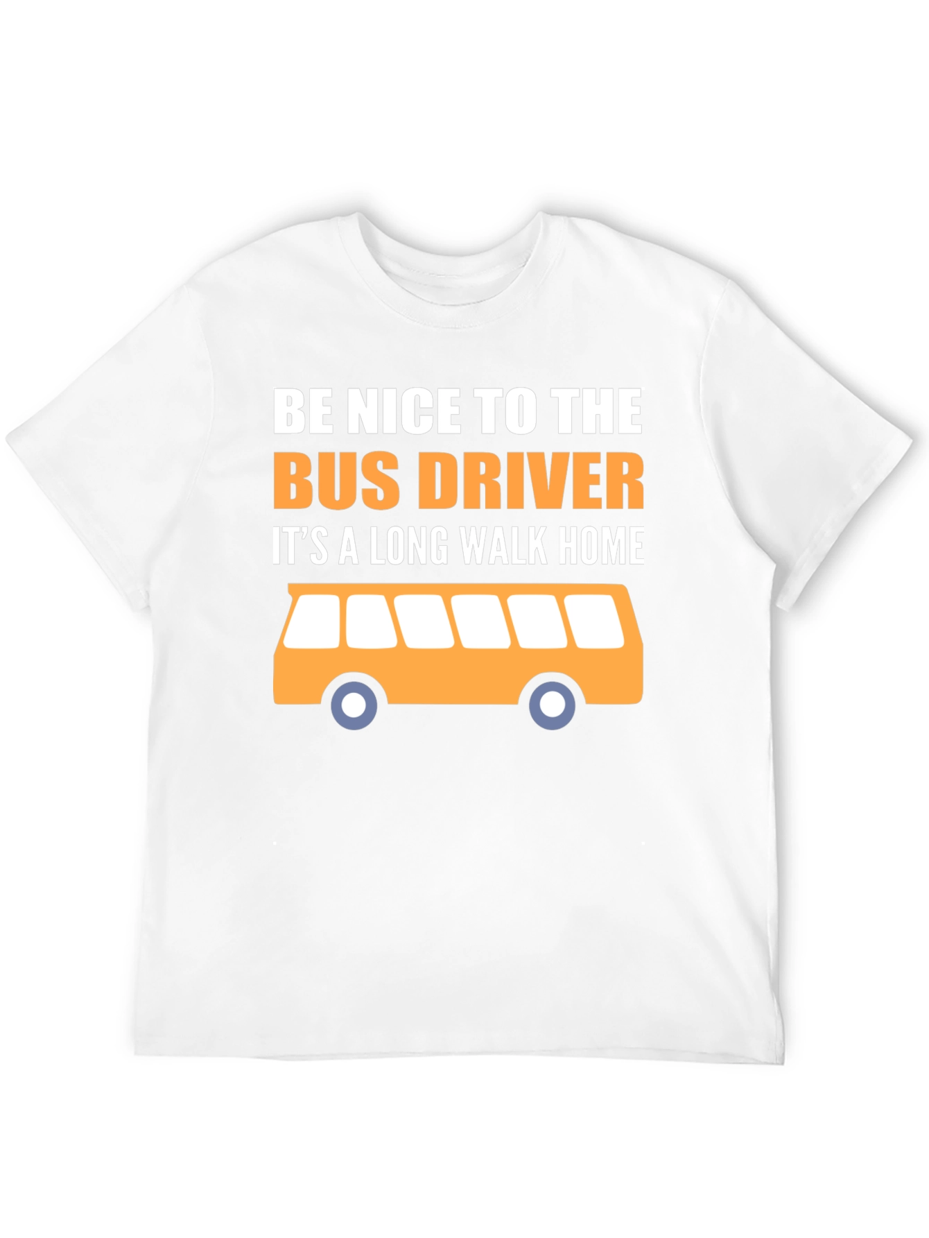 Bus Driver Funny T-Shirt