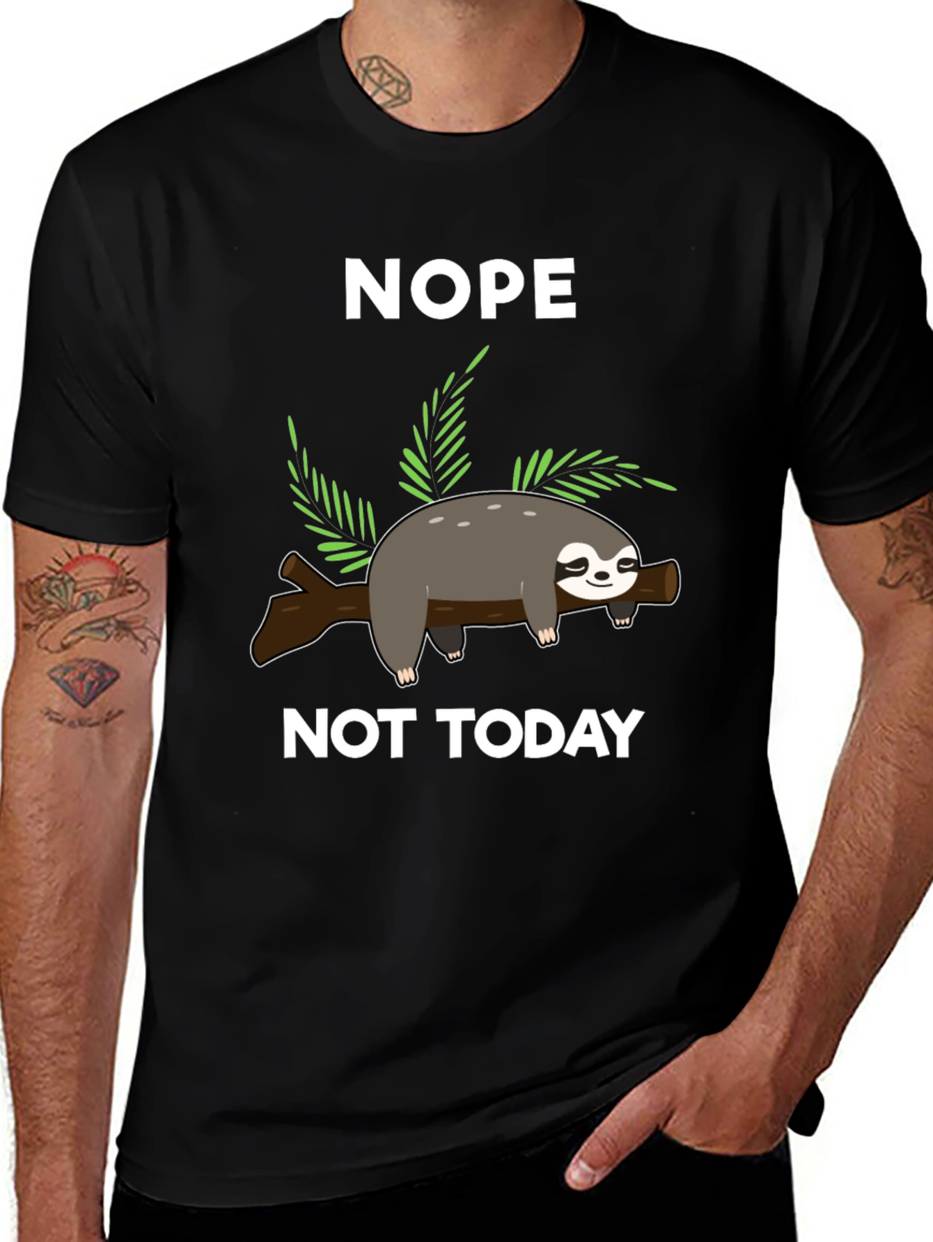 Nope Not Today Sloth T-Shirt
