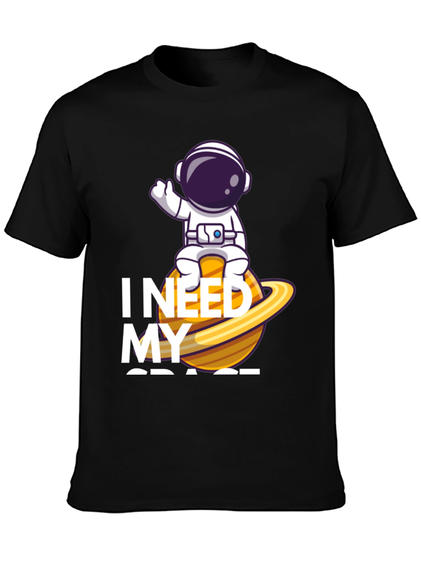 I Need My Space T-Shirt - Astronaut on Planet
