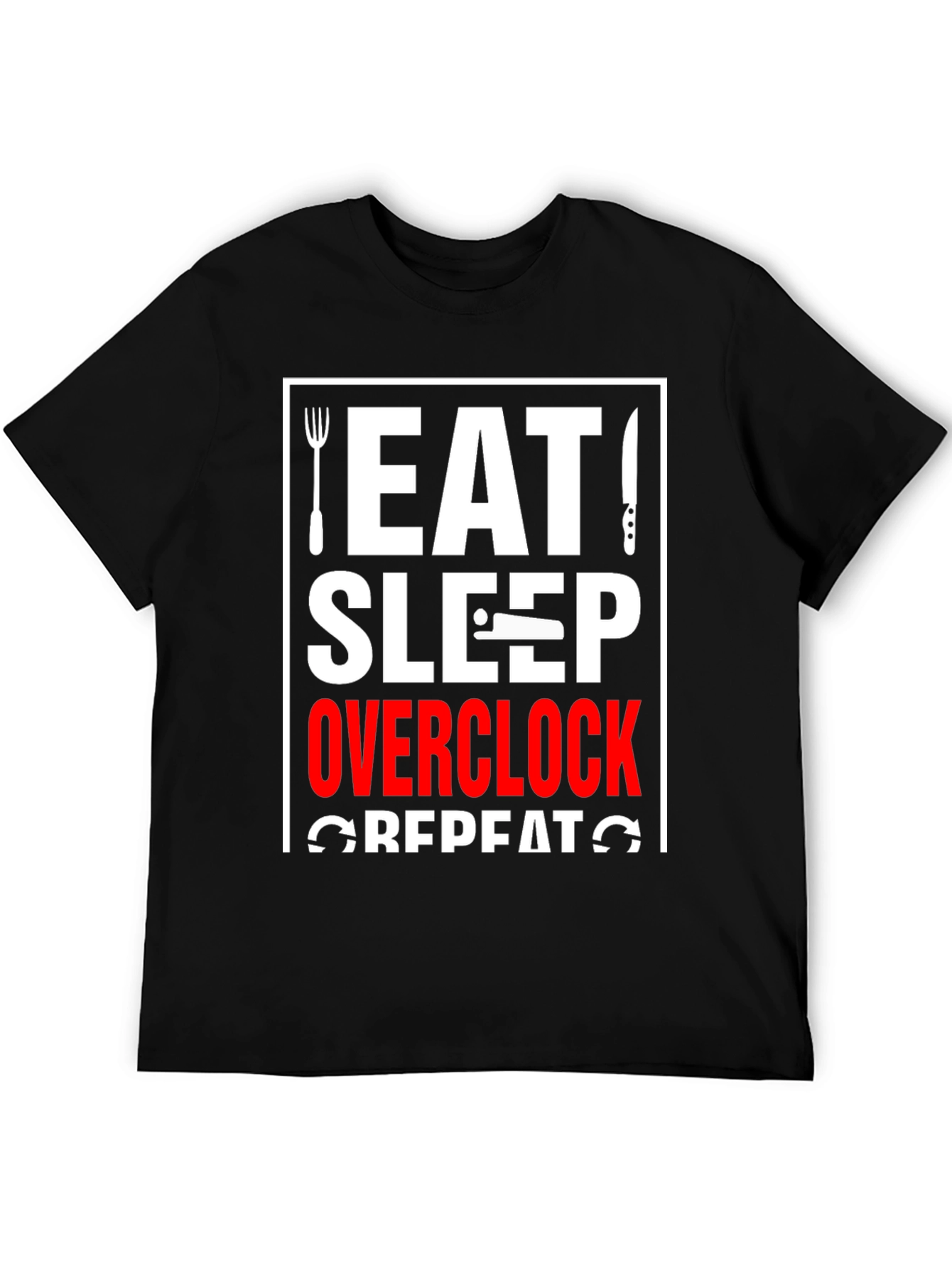 Eat Sleep Overclock Repeat Black T-Shirt