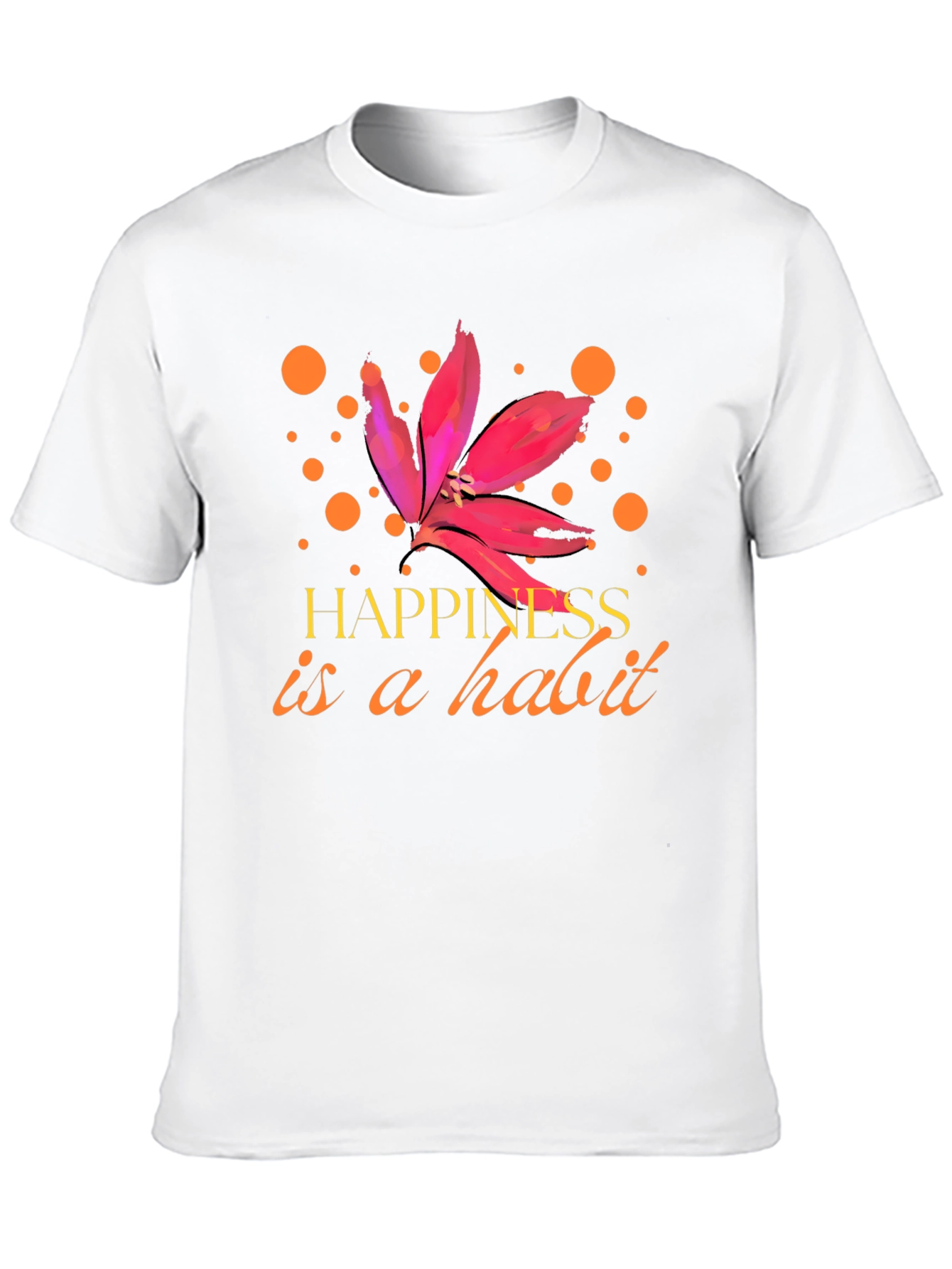 Happiness is a Habit Graphic Tee