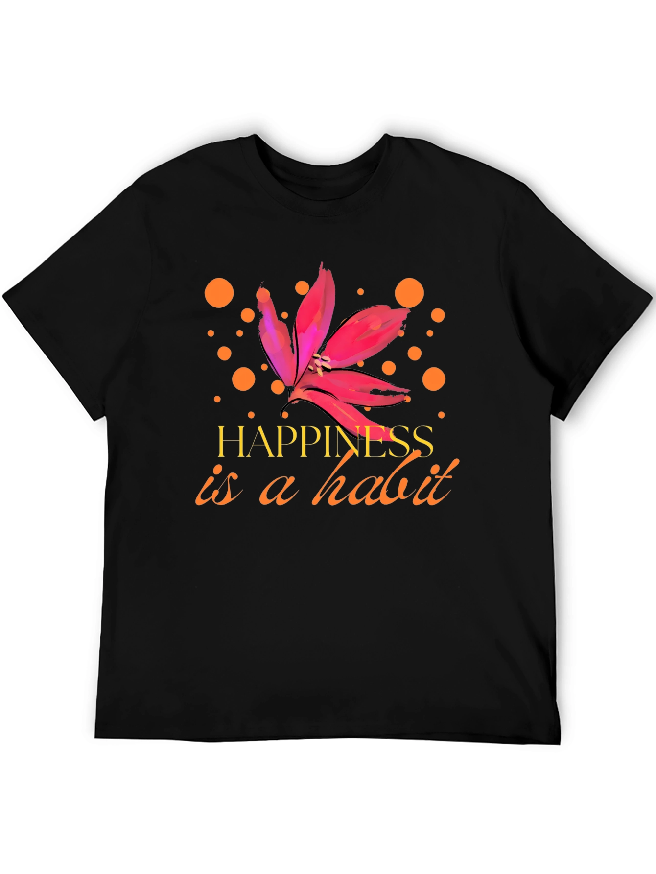 Happiness is a Habit Graphic Tee