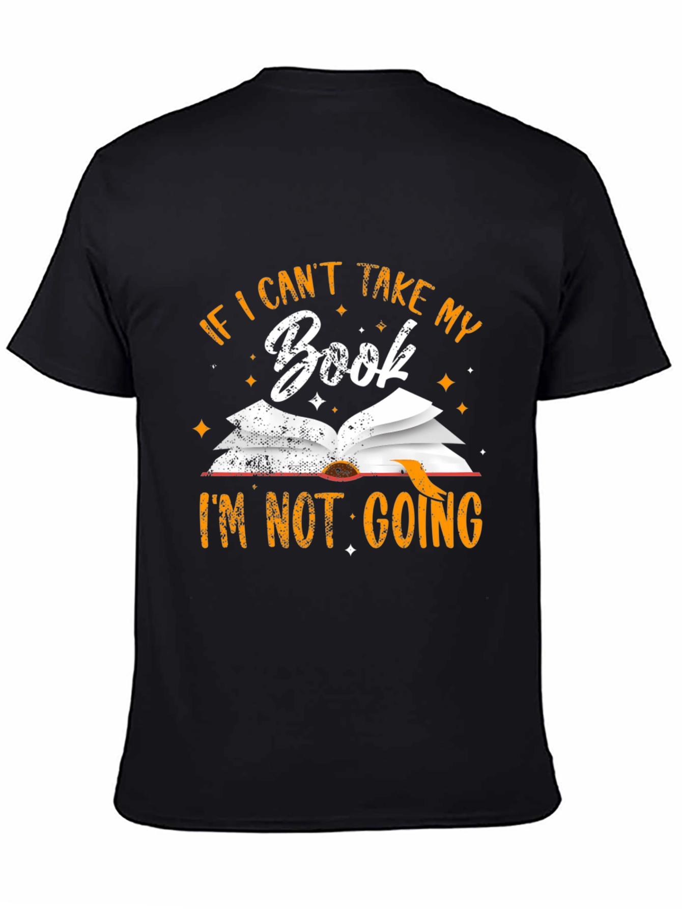 Book Lover T-Shirt: If I Cant Take My Book