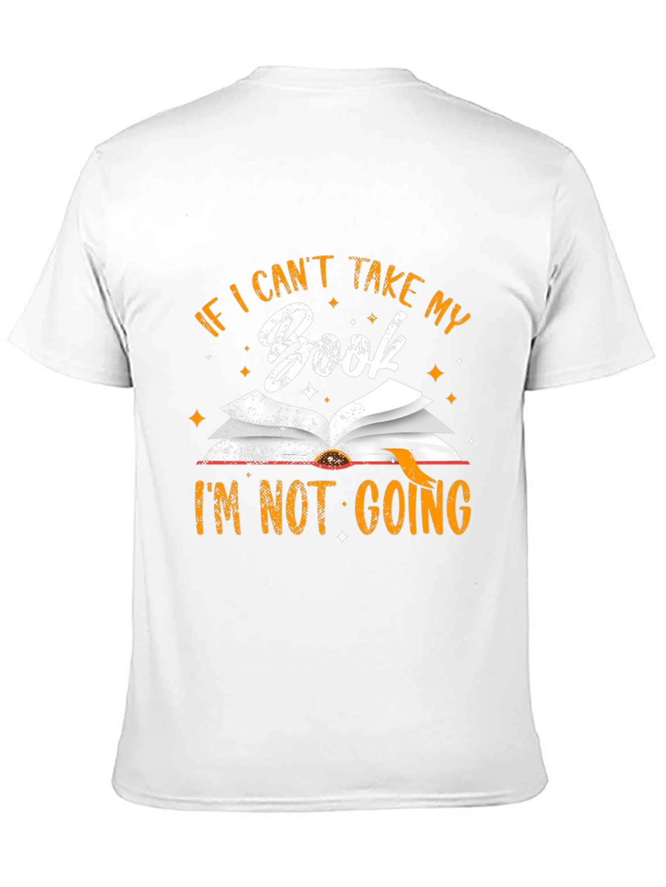 Book Lover T-Shirt: If I Cant Take My Book