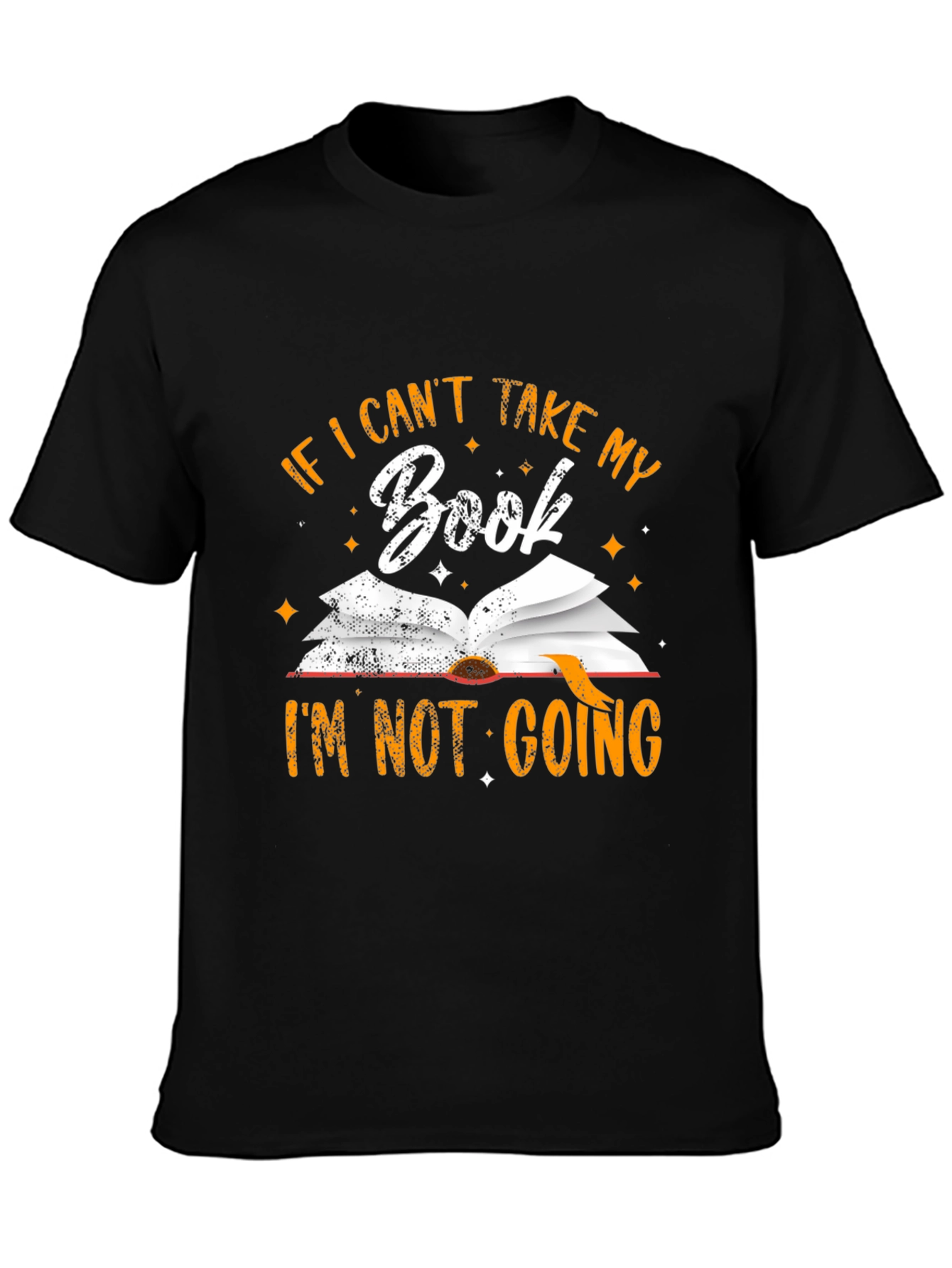 Book Lover T-Shirt: If I Cant Take My Book