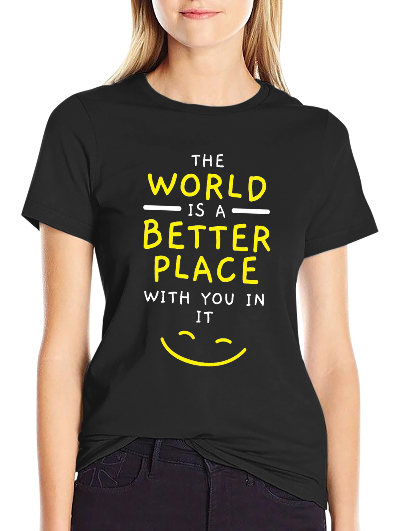 Positive Message T-Shirt - Better Place