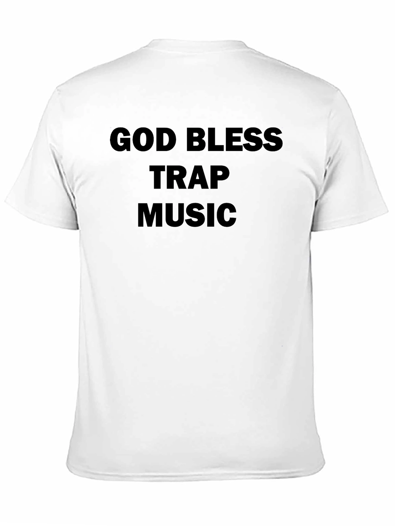 God Bless Trap Music Black T-Shirt