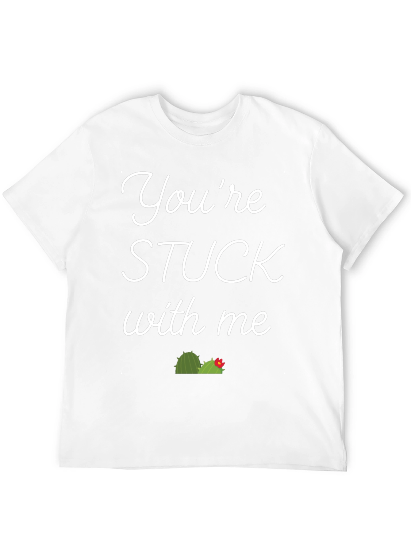 Stuck with Me Graphic Tee - Funny Unisex T-Shirt