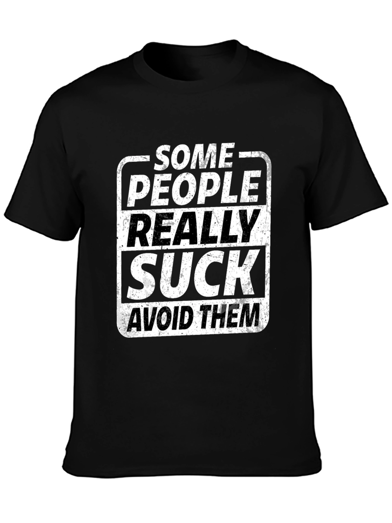 Some People Really Suck T-Shirt