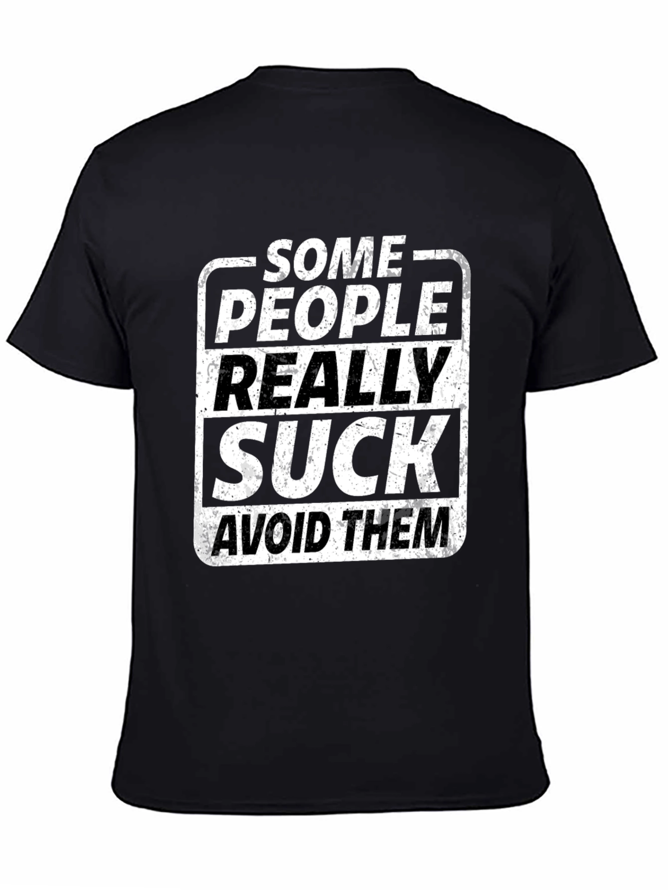 Some People Really Suck T-Shirt