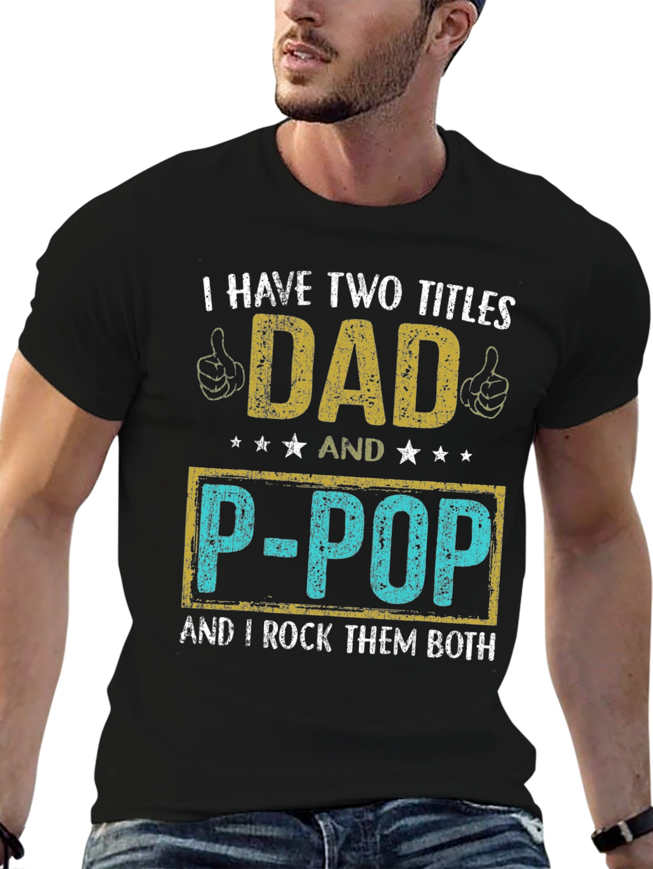 Dad and P-Pop T-Shirt