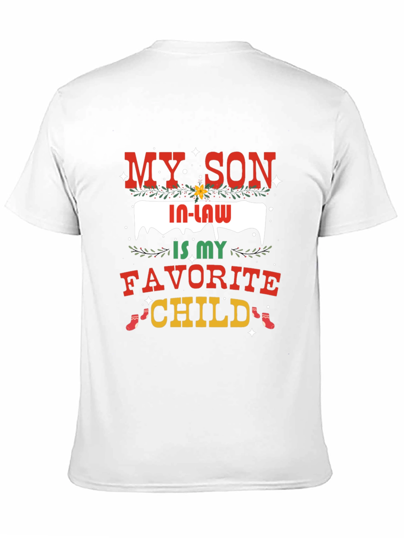 My Son In-Law Favorite Child Graphic T-Shirt