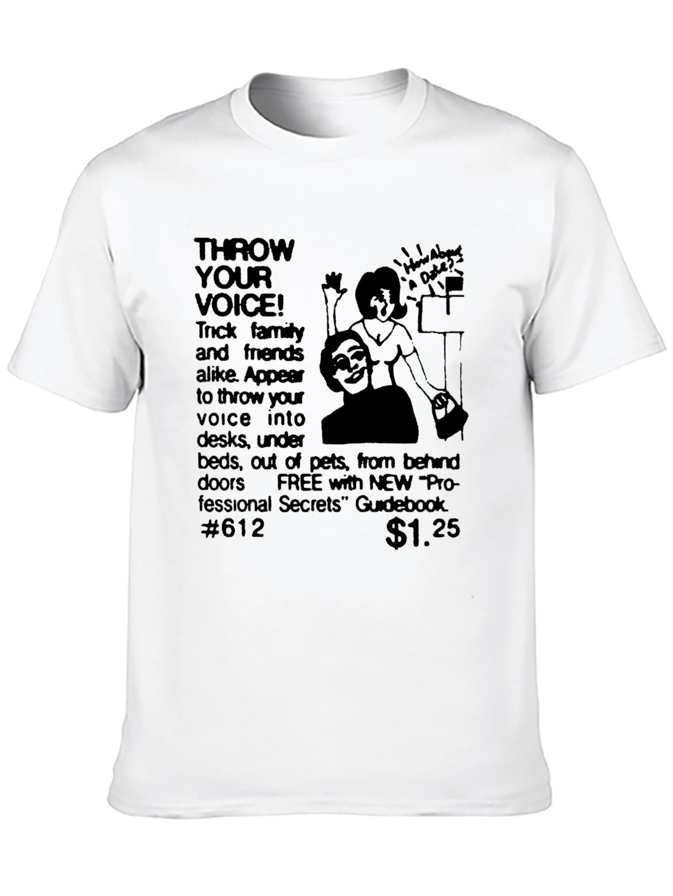 Throw Your Voice T-Shirt