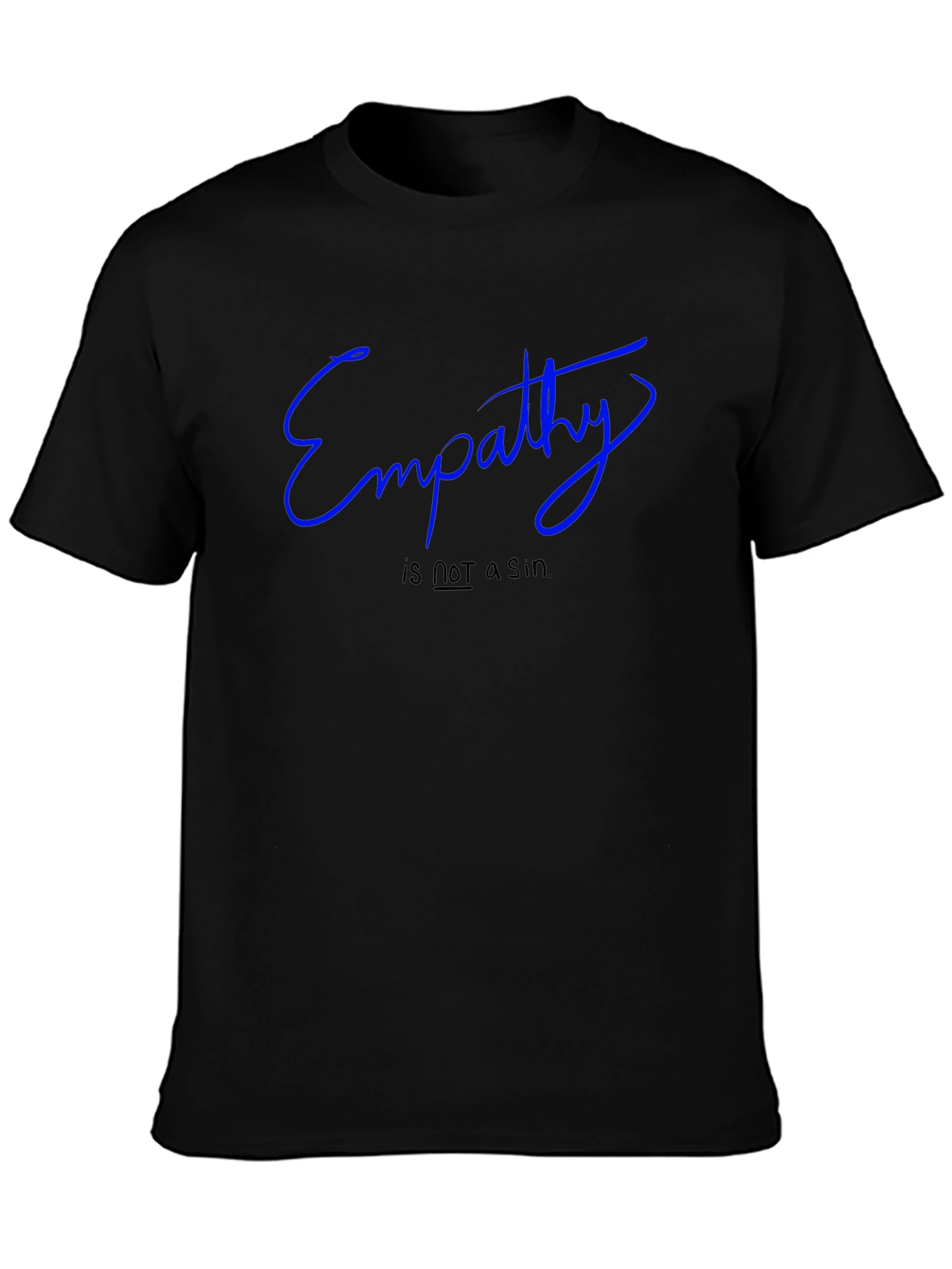 Empathy Statement Black T-Shirt