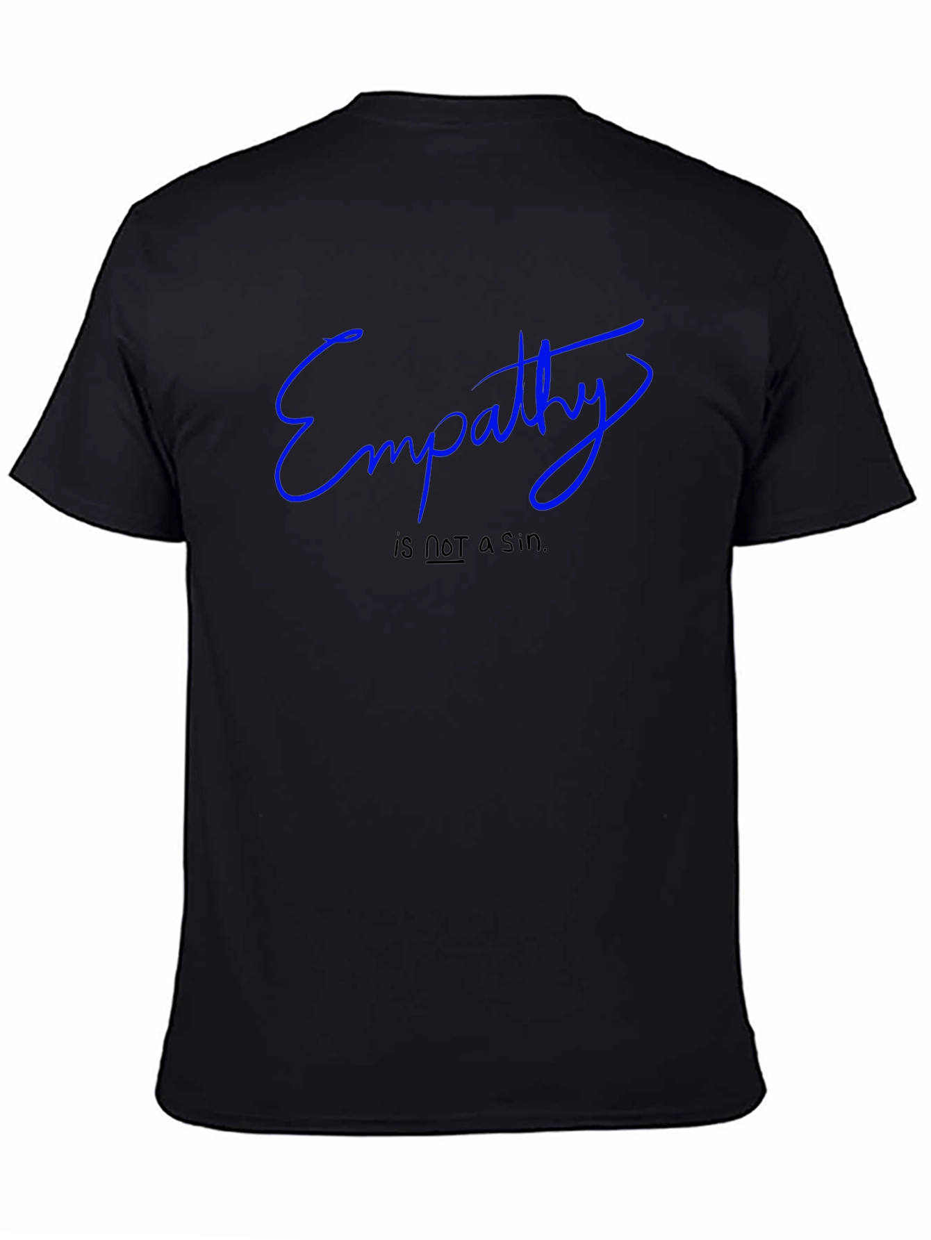 Empathy Statement Black T-Shirt
