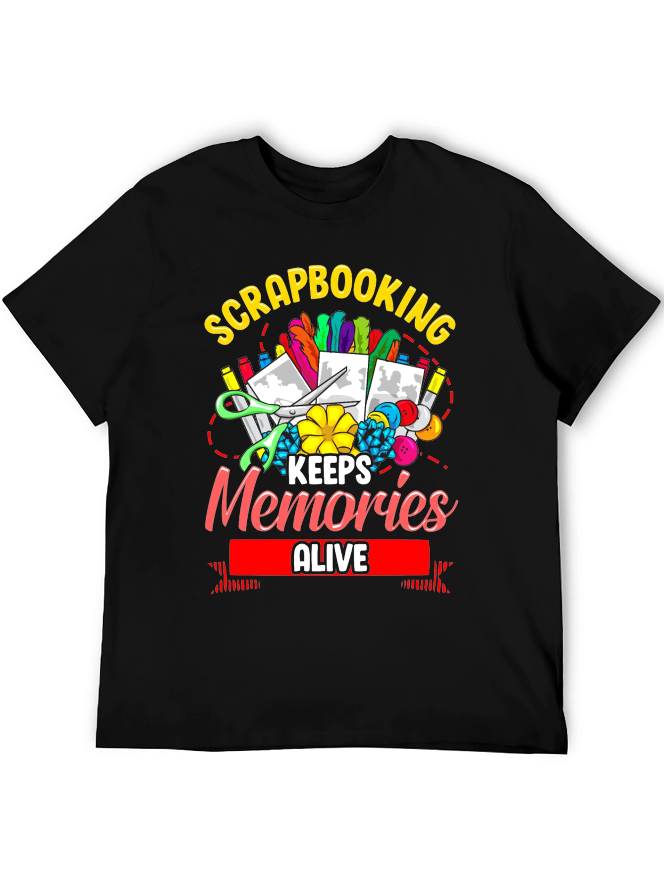 Scrapbooking Keeps Memories Alive T-Shirt