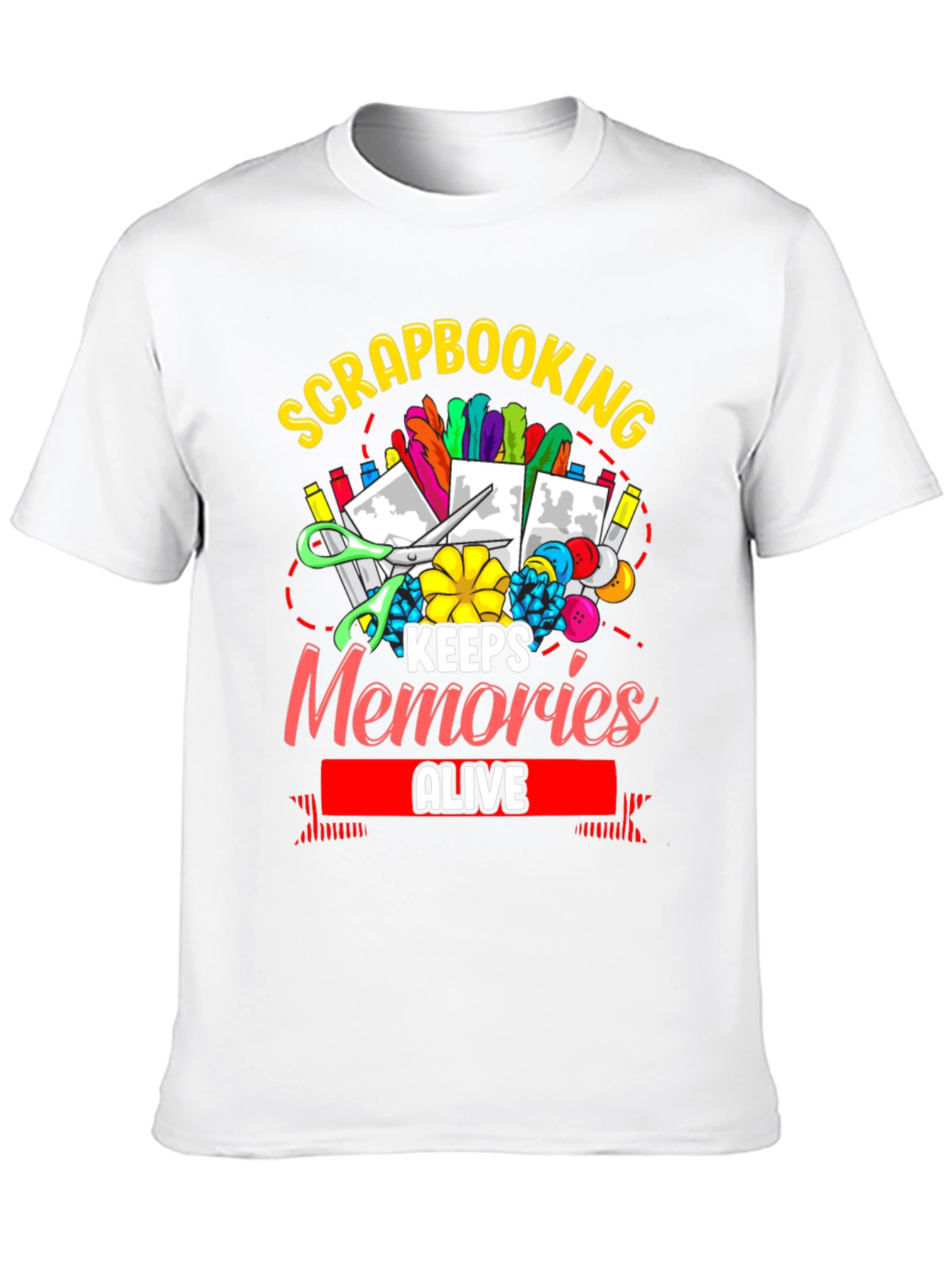 Scrapbooking Keeps Memories Alive T-Shirt