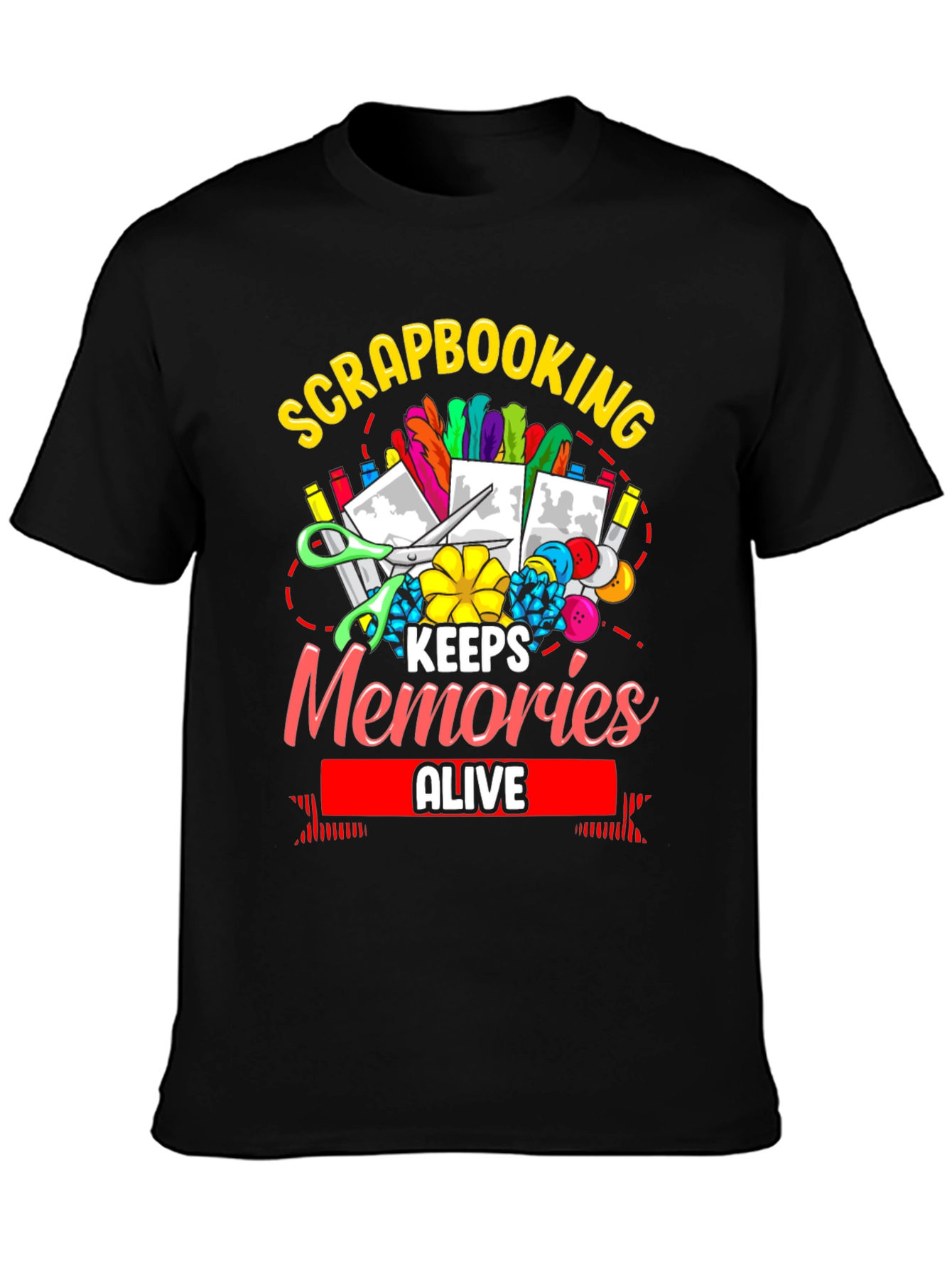 Scrapbooking Keeps Memories Alive T-Shirt