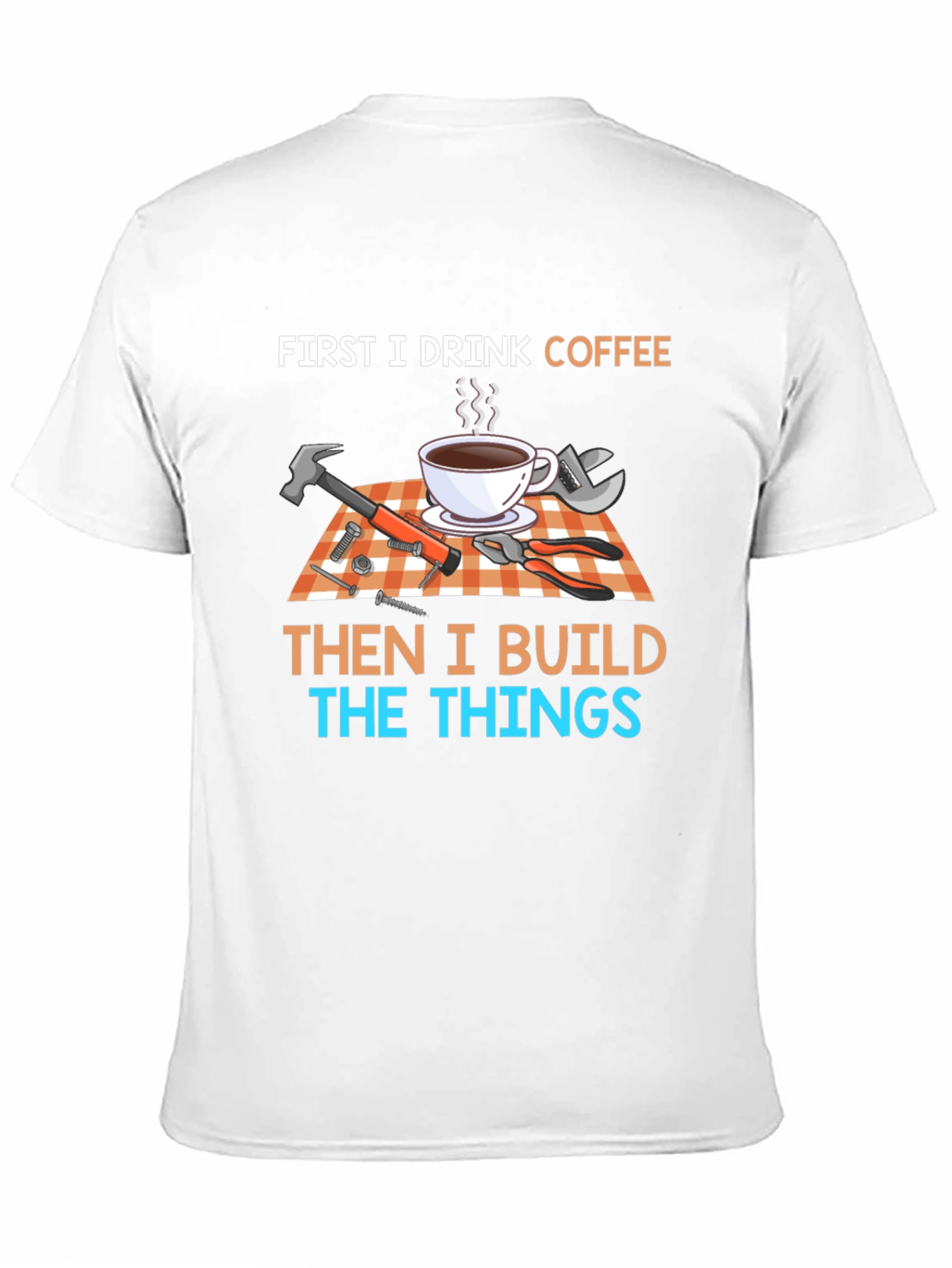 Coffee & Build T-Shirt