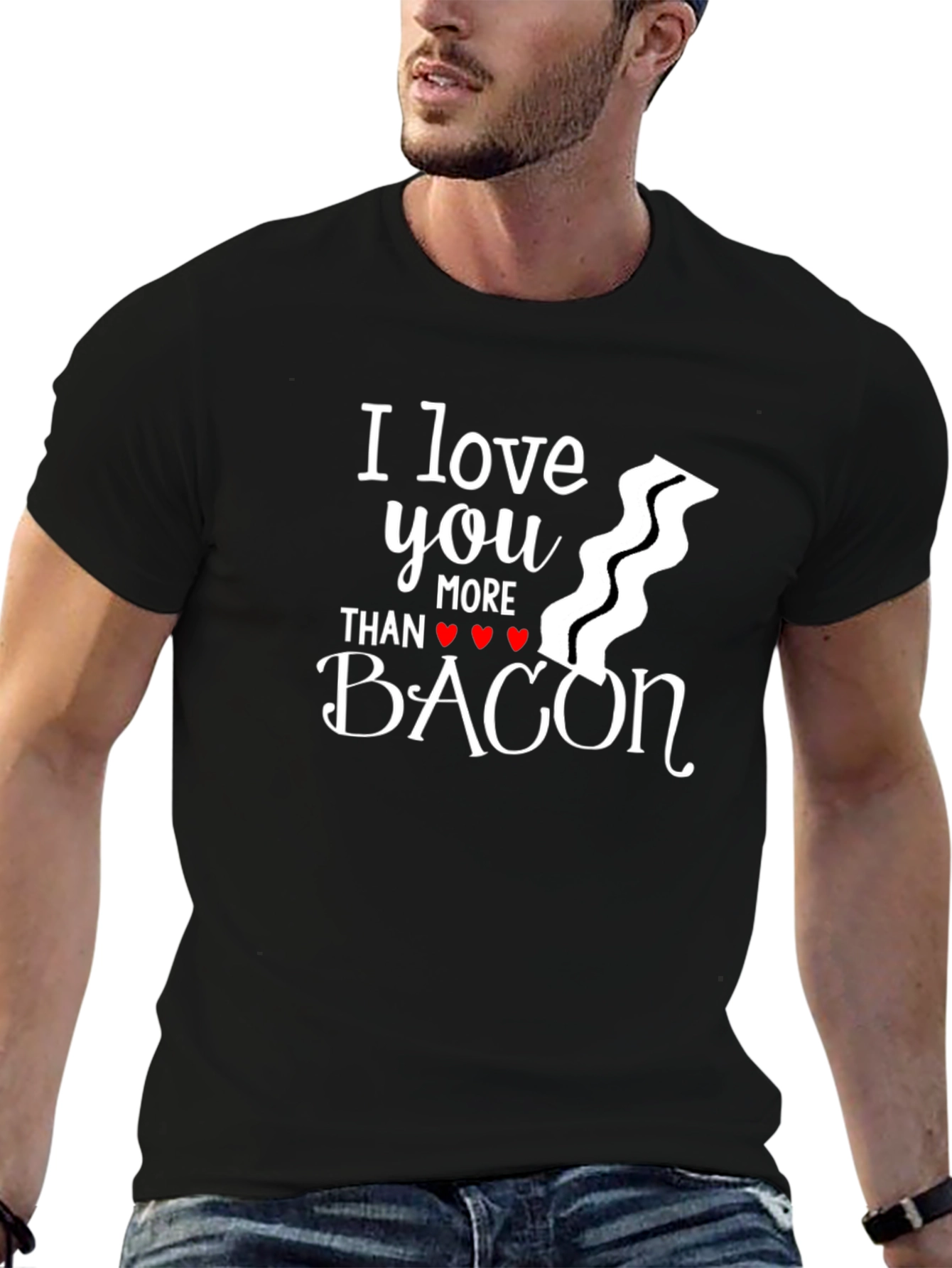 I Love You More Than Bacon Graphic Tee