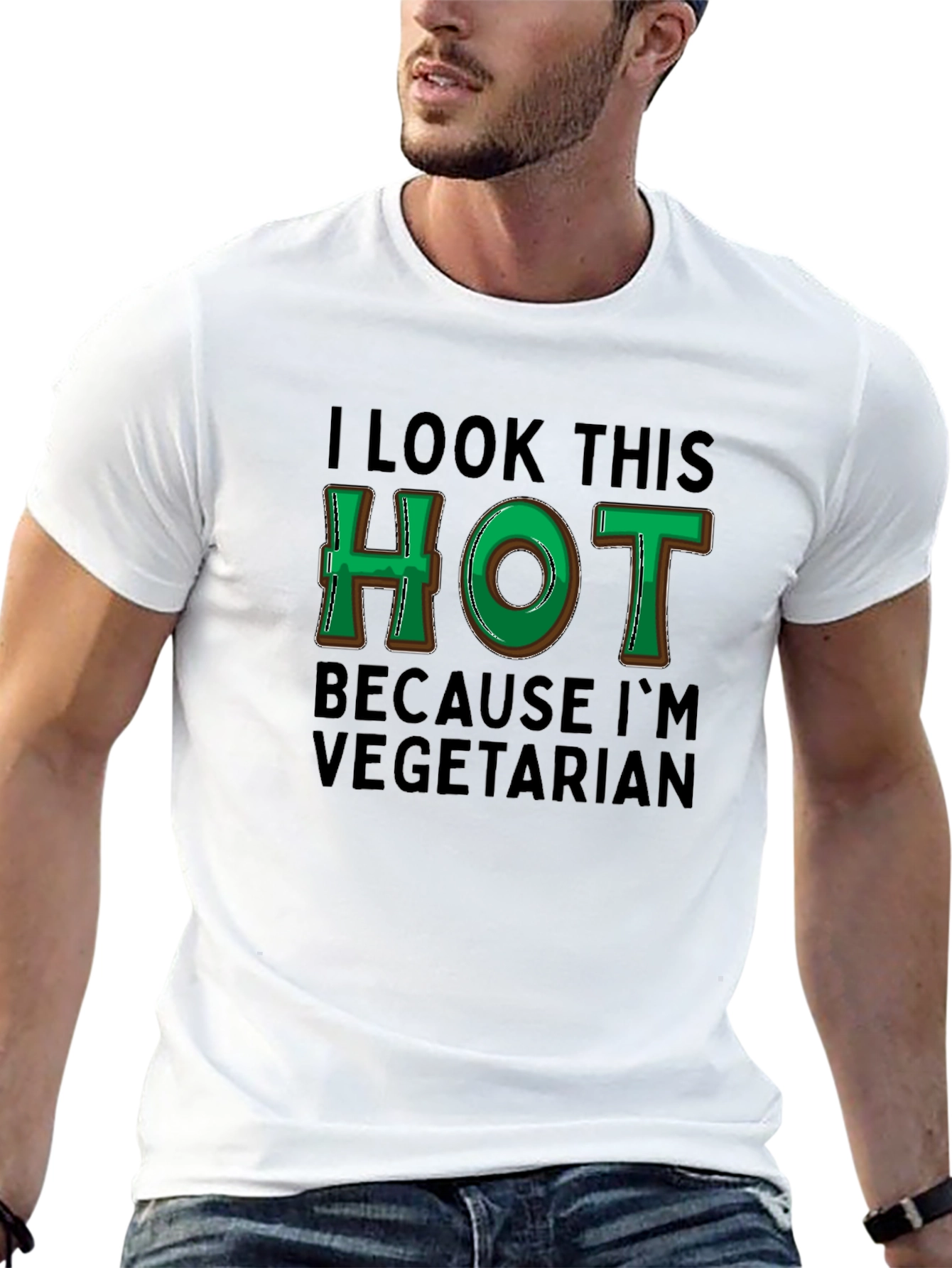 I Look This Hot Vegetarian T-Shirt