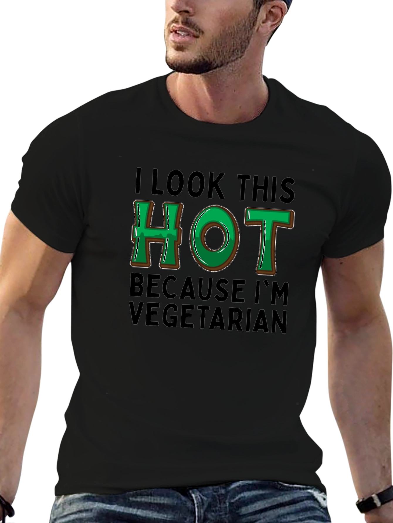 I Look This Hot Vegetarian T-Shirt