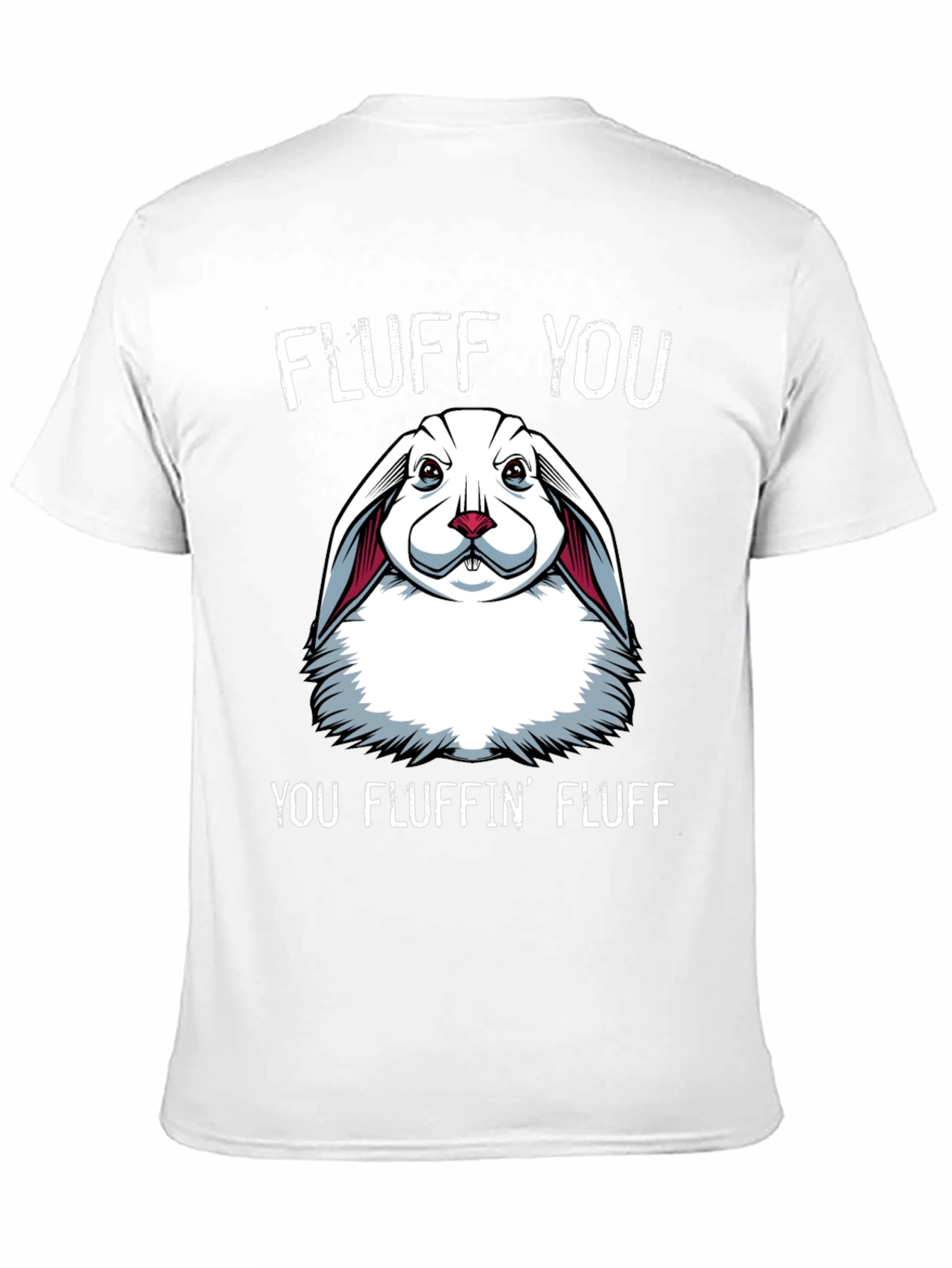 Fluff You Bunny Graphic T-Shirt