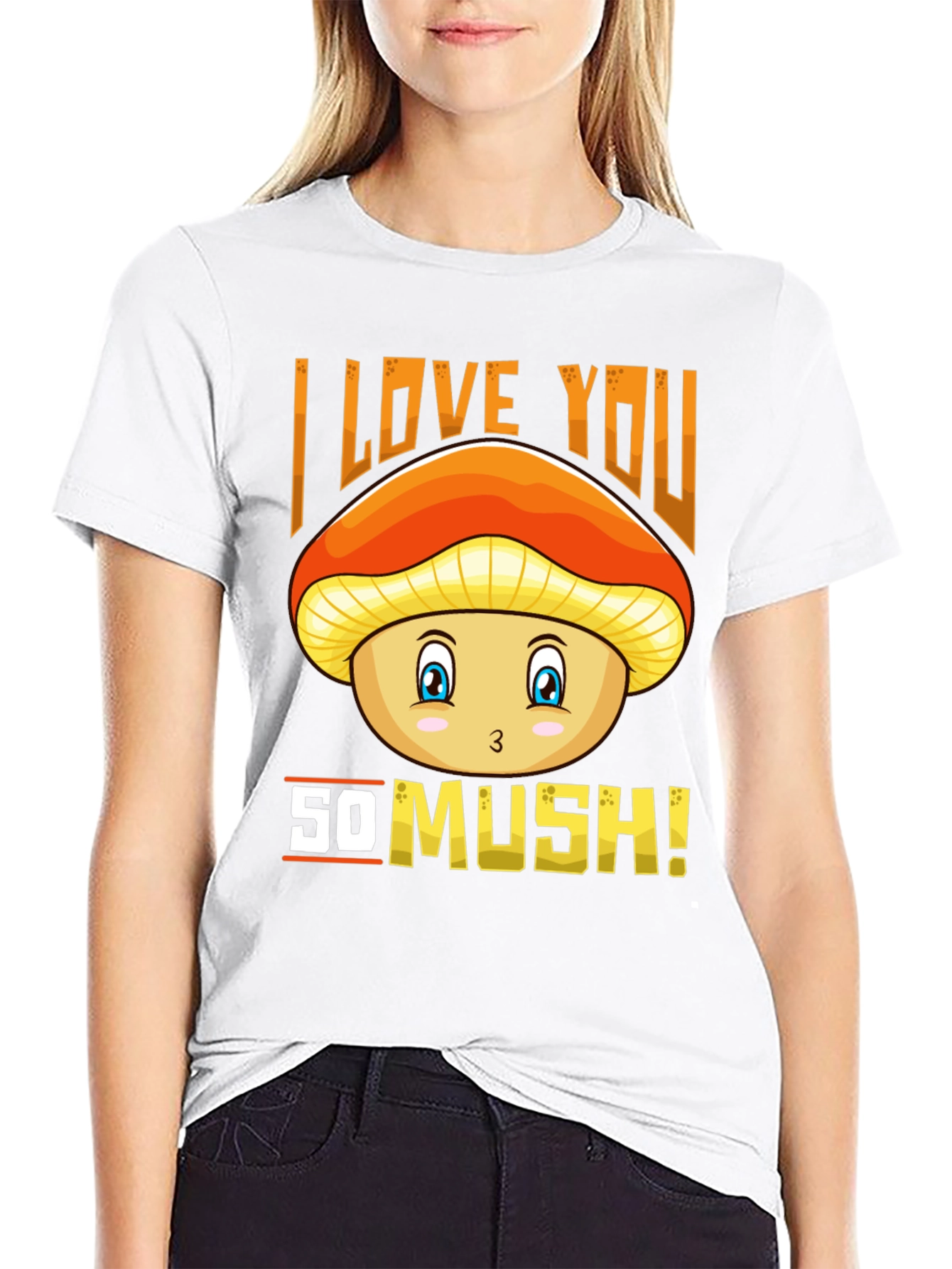 I Love You So Mush! Mushroom Graphic Tee