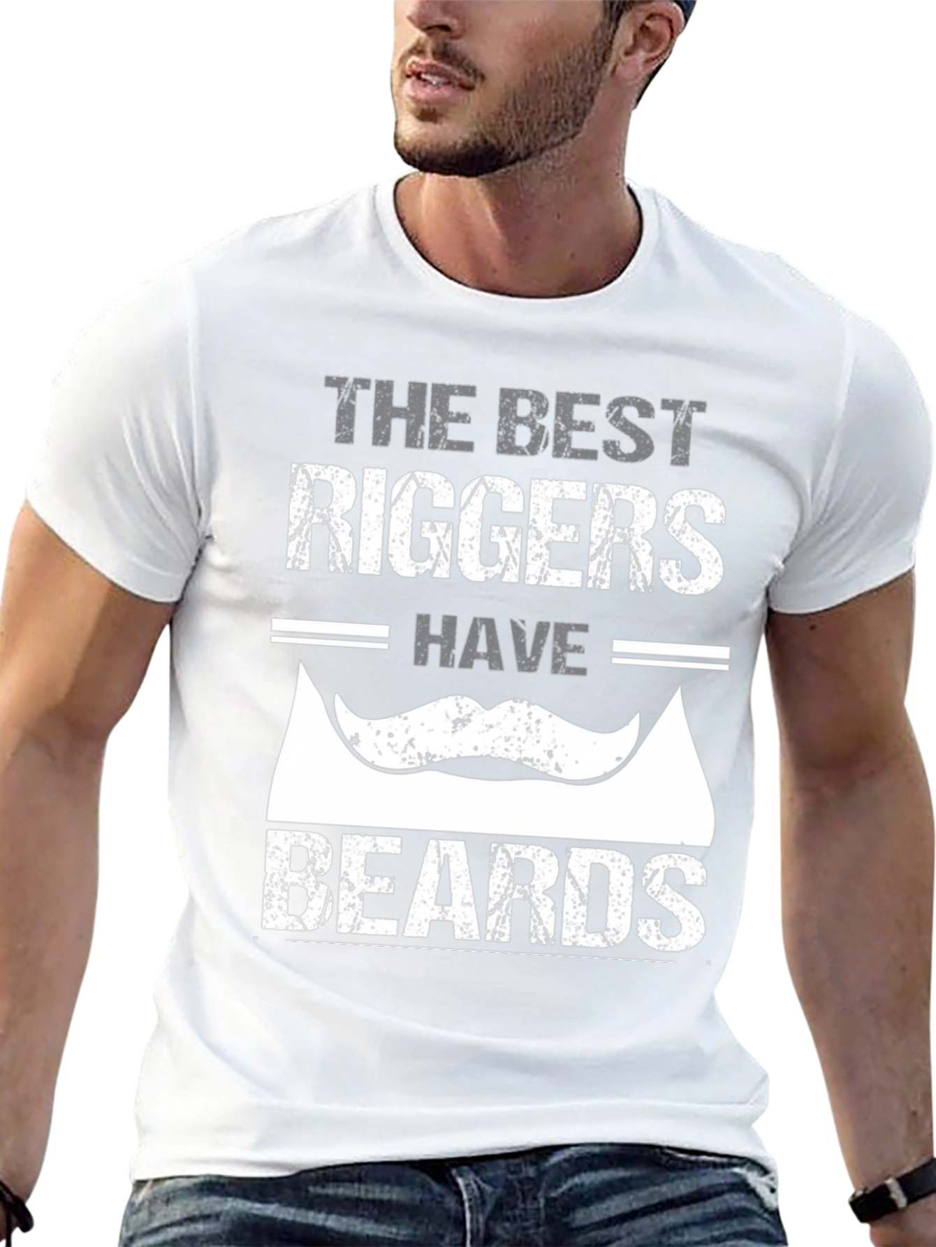 Best Riggers Have Beards Graphic T-Shirt