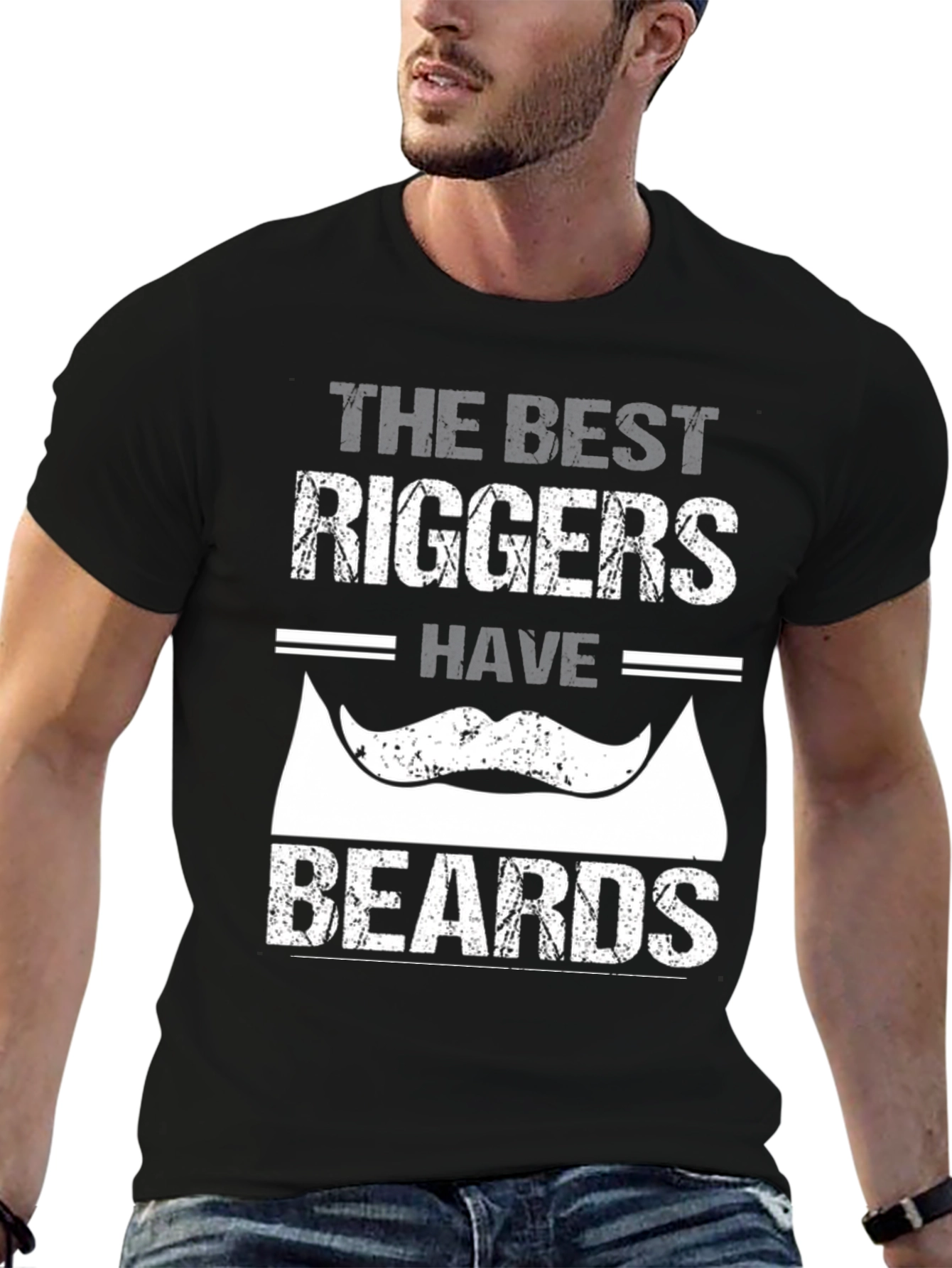 Best Riggers Have Beards Graphic T-Shirt