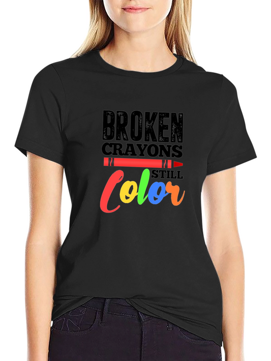 Broken Crayons Still Color Graphic Tee - Motivational Shirt