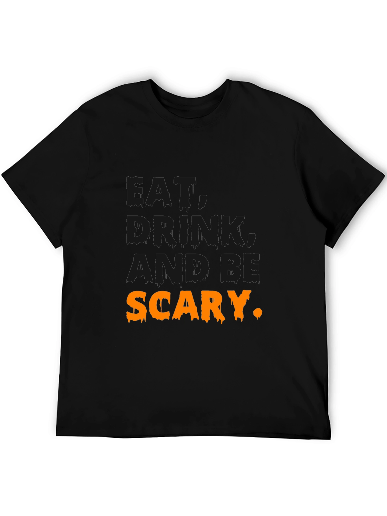 Drink and Be Scary Halloween Graphic Tee