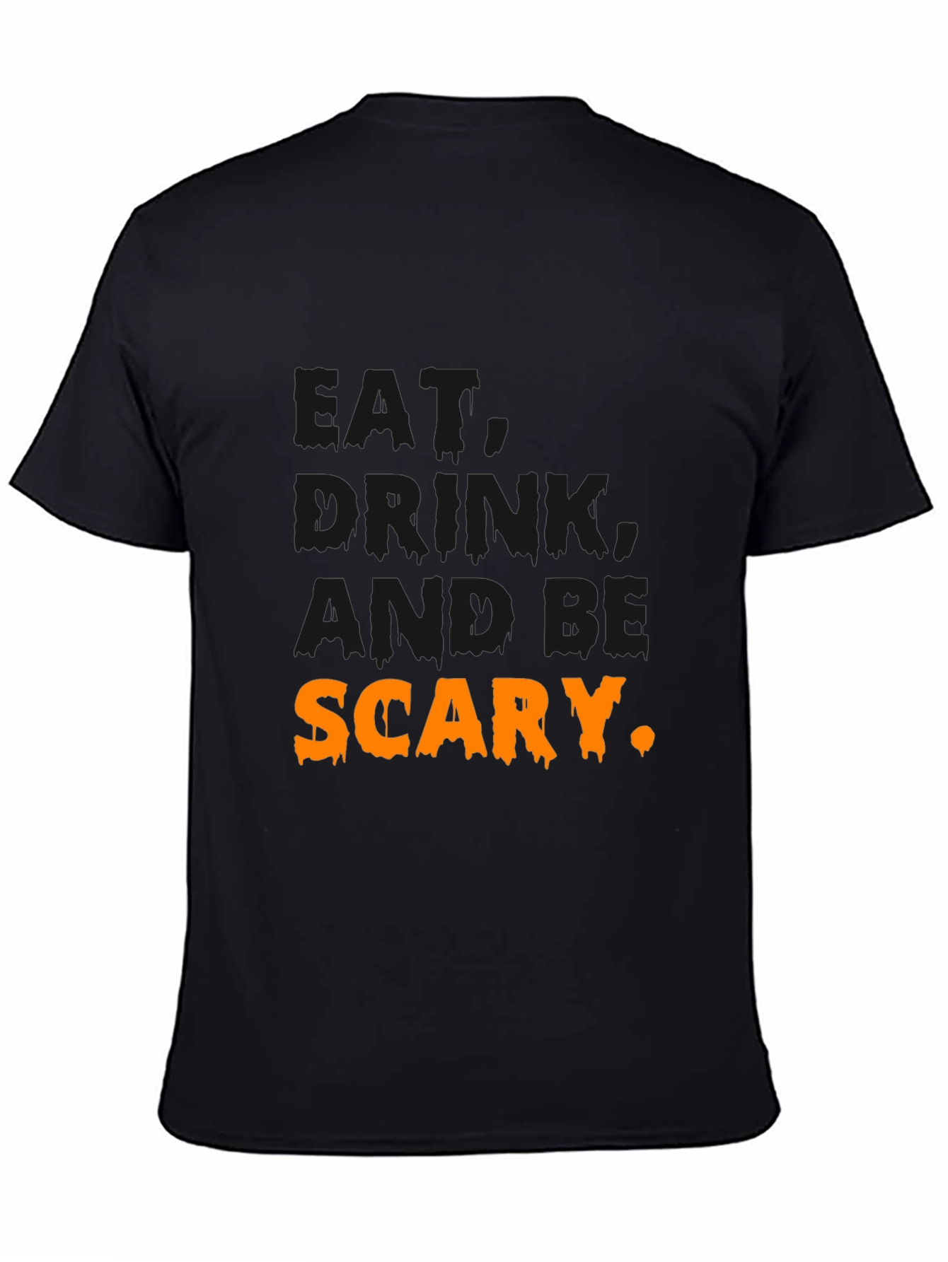 Drink and Be Scary Halloween Graphic Tee