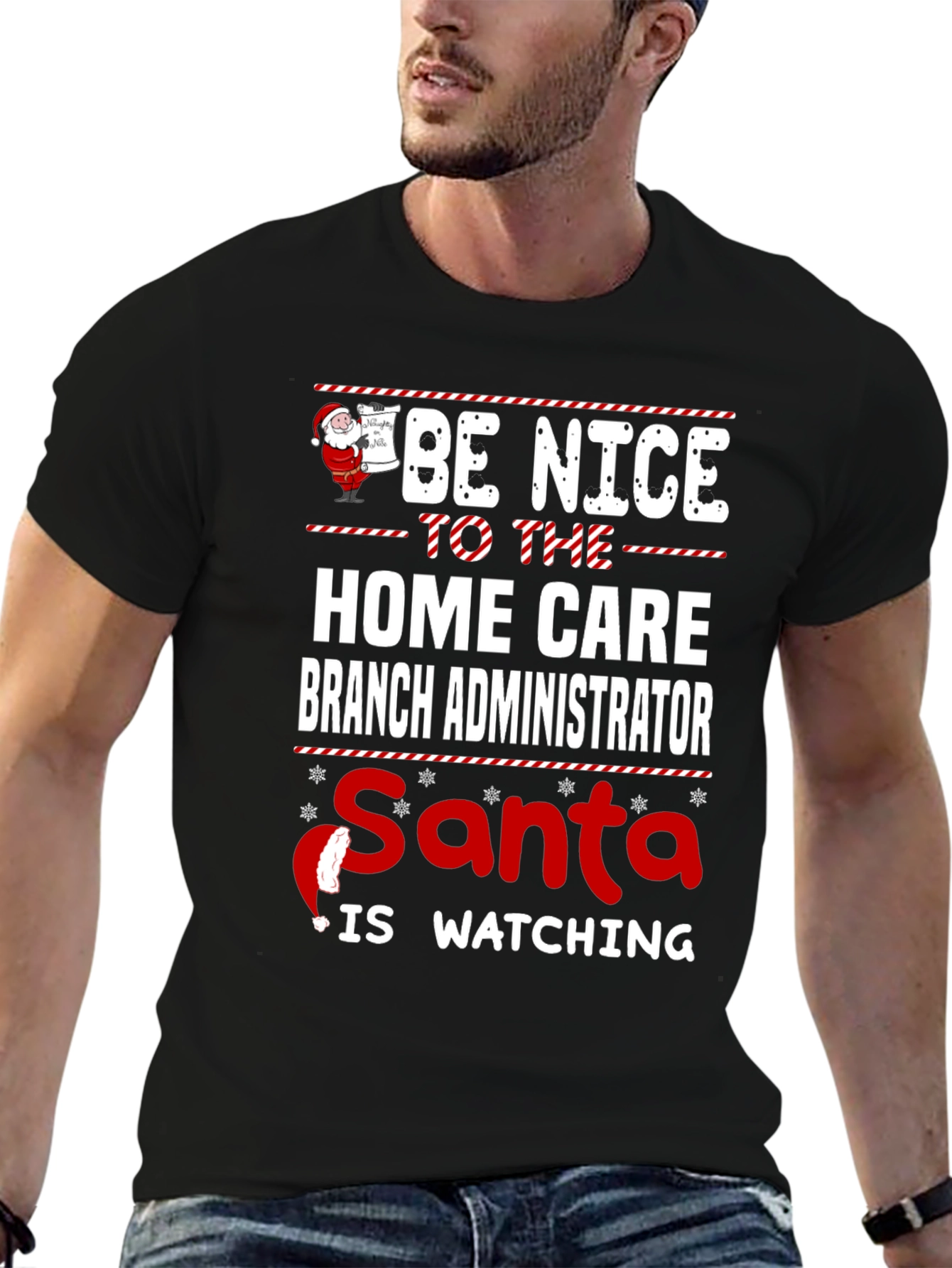 Funny Home Care Branch Administrator Santa Watching T-Shirt