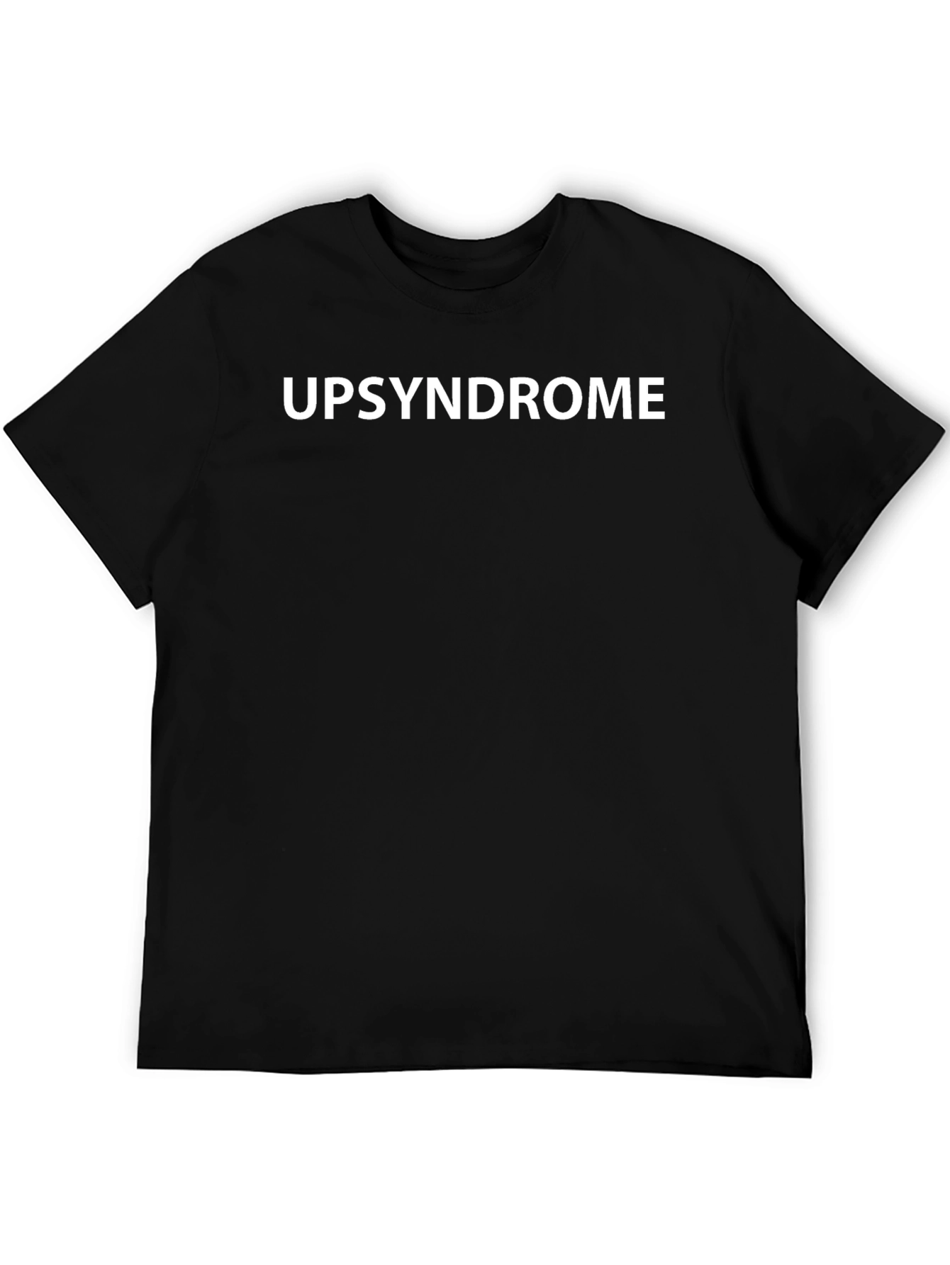 UPSYNDROME Graphic Tee - Trendy Slogan T-Shirt
