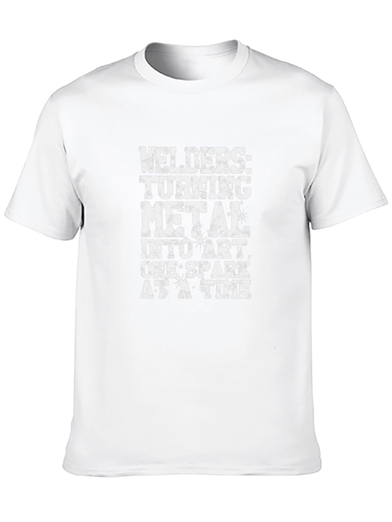 Welders Turning Metal Into Art T-Shirt