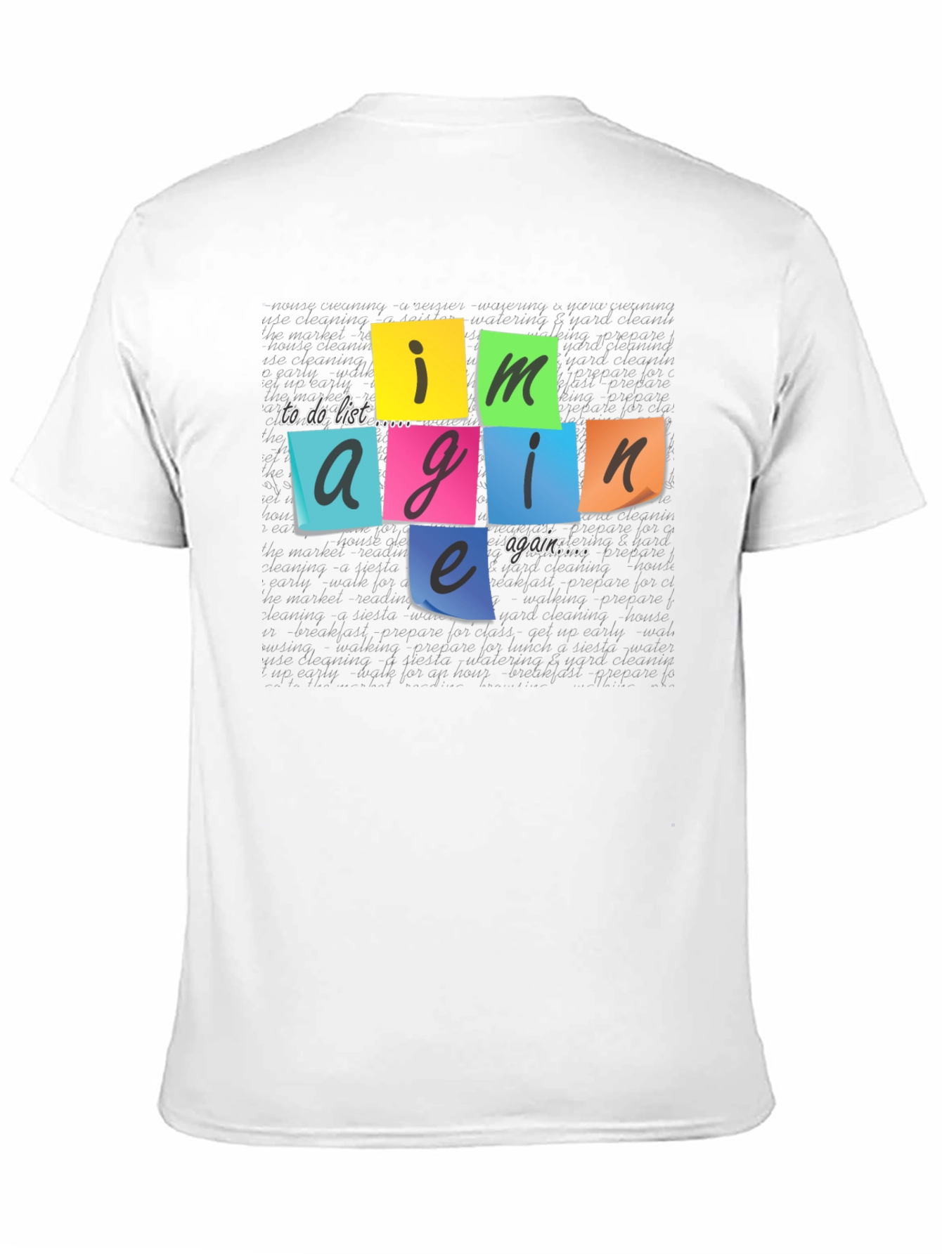 Imagine Again To-Do List T-Shirt