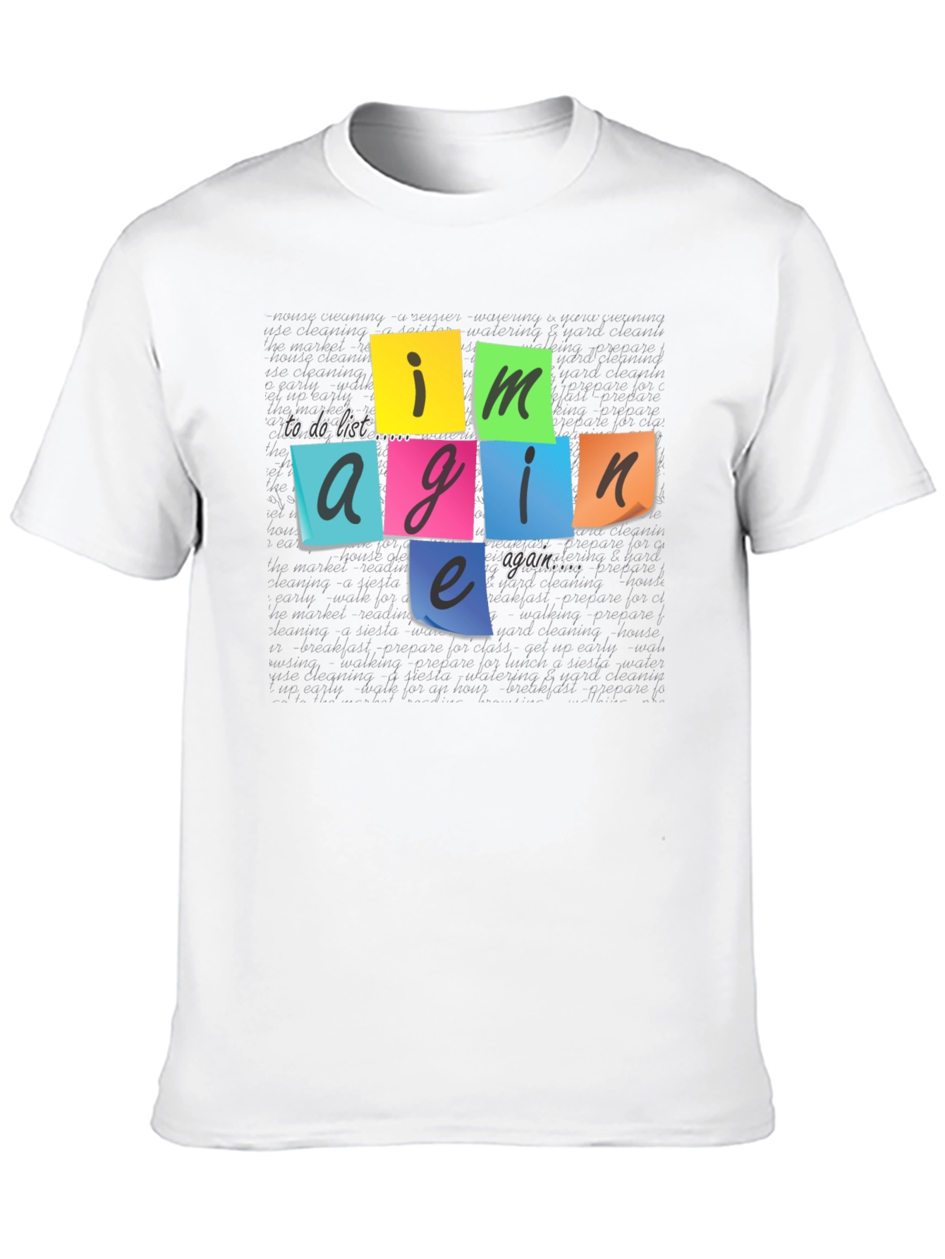 Imagine Again To-Do List T-Shirt