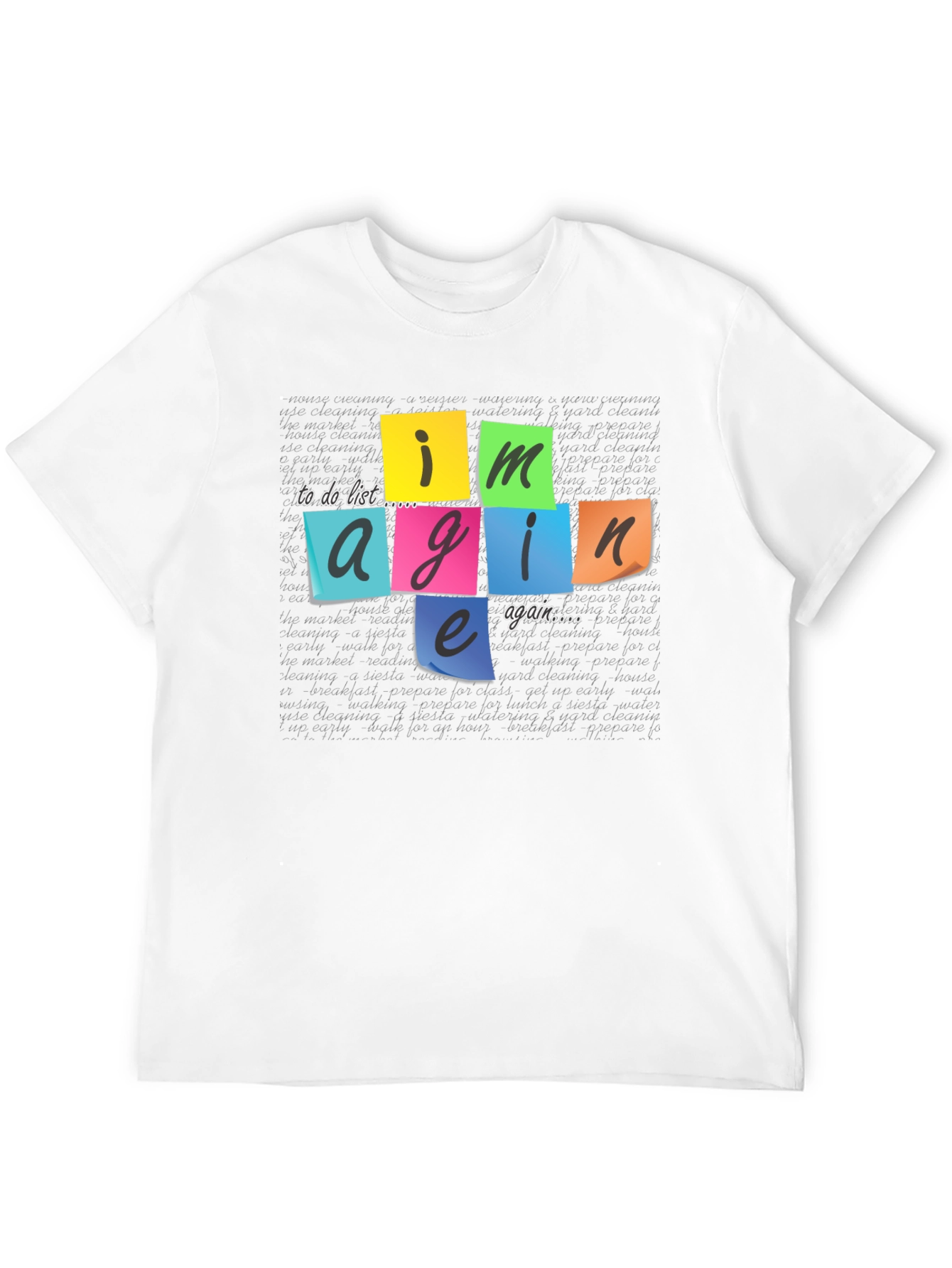 Imagine Again To-Do List T-Shirt