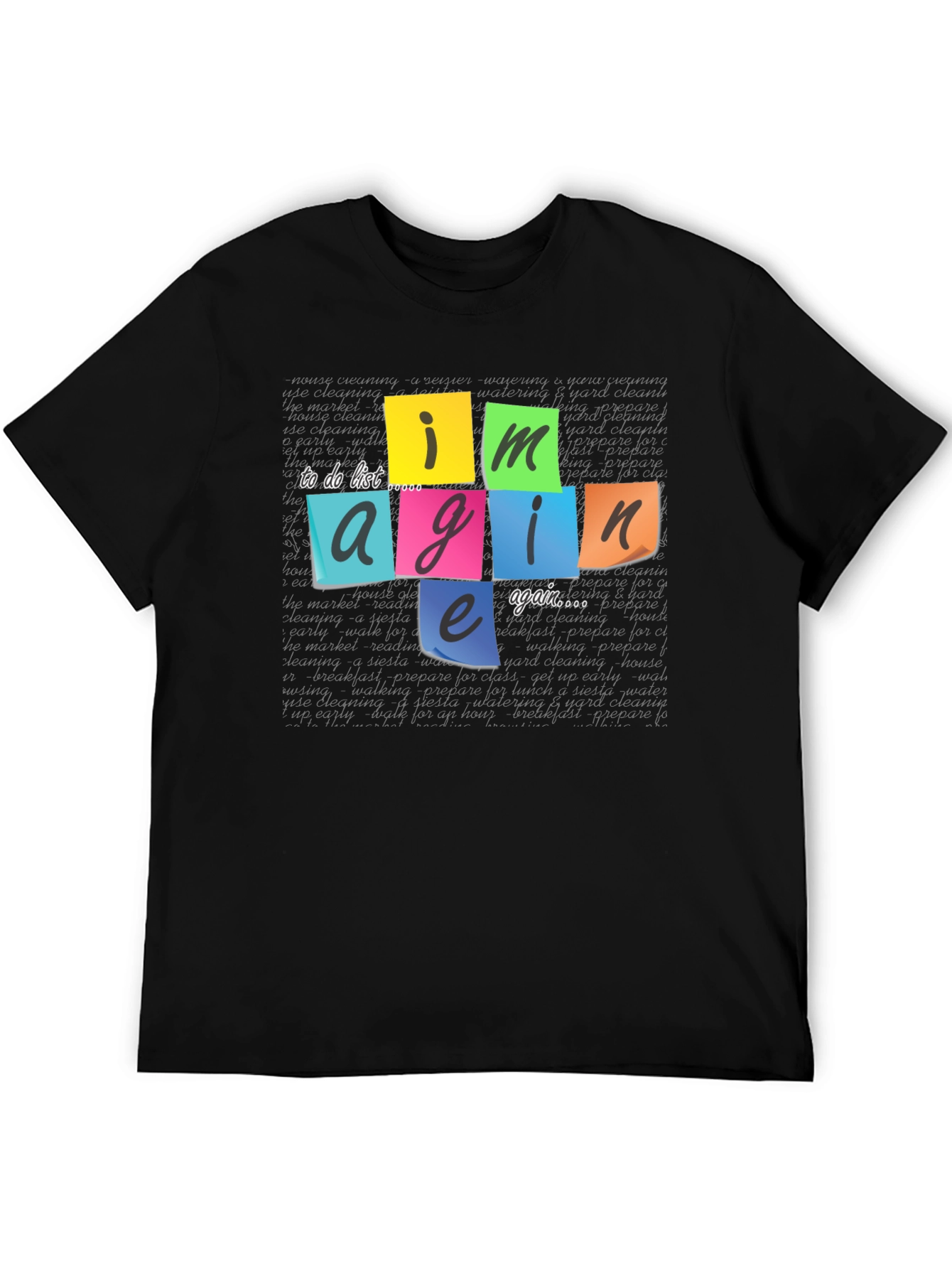 Imagine Again To-Do List T-Shirt