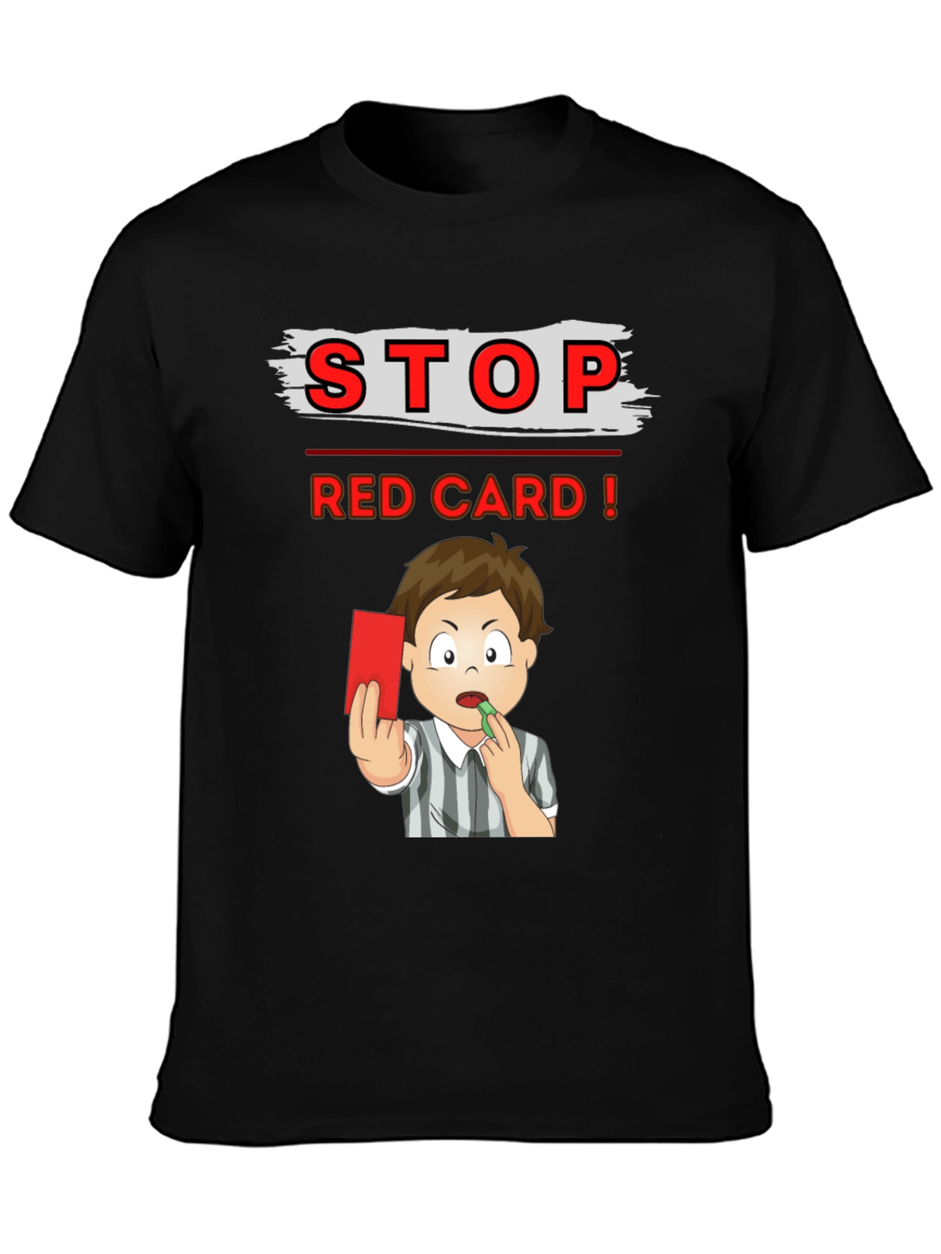 Stop Red Card T-Shirt - Soccer Referee Cartoon Tee