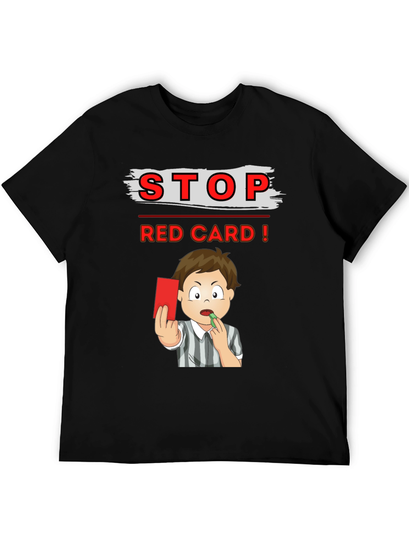 Stop Red Card T-Shirt - Soccer Referee Cartoon Tee