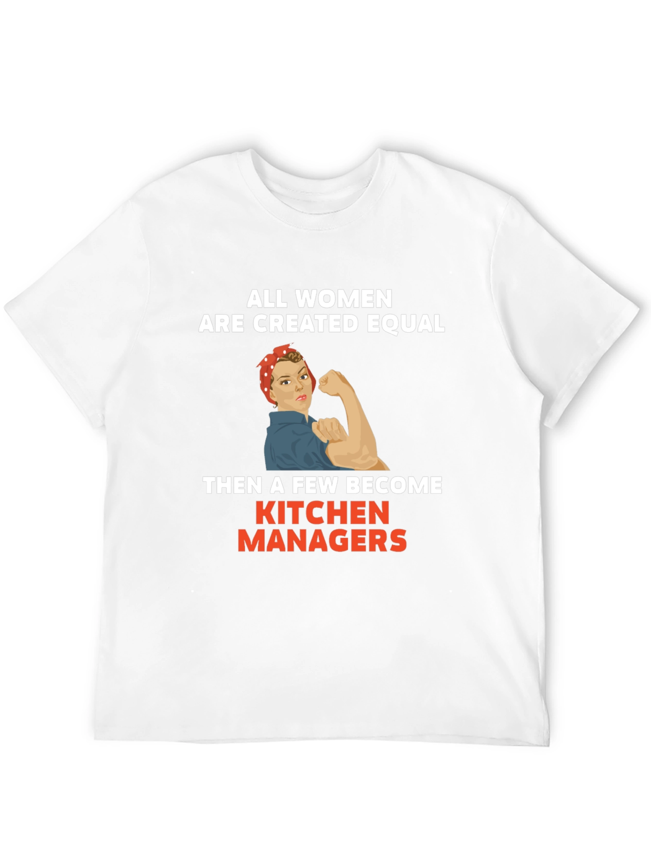 Empowering Womens Kitchen Manager T-Shirt