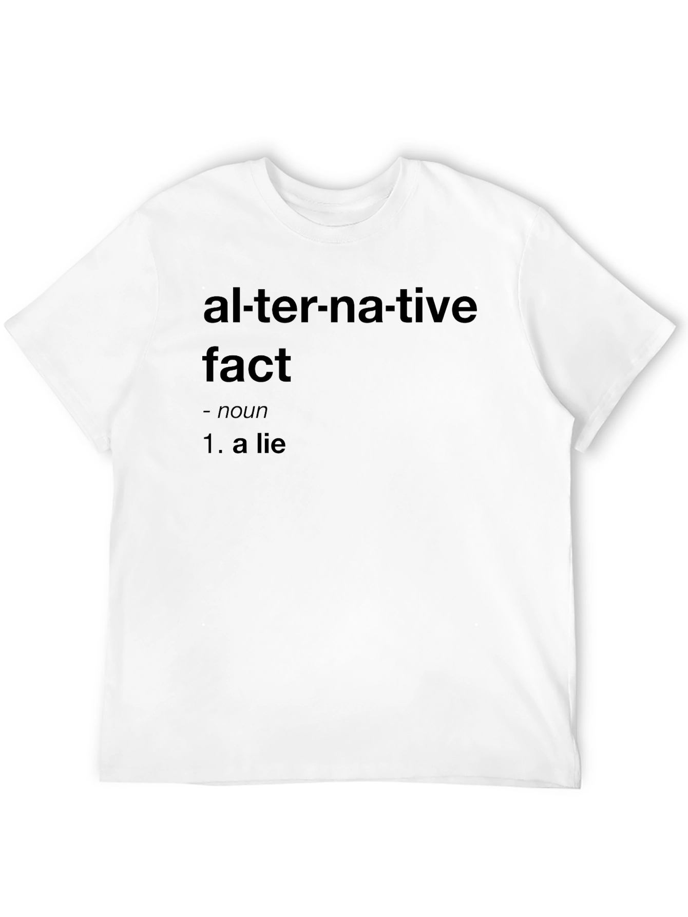 Alternative Fact Definition Black T-Shirt